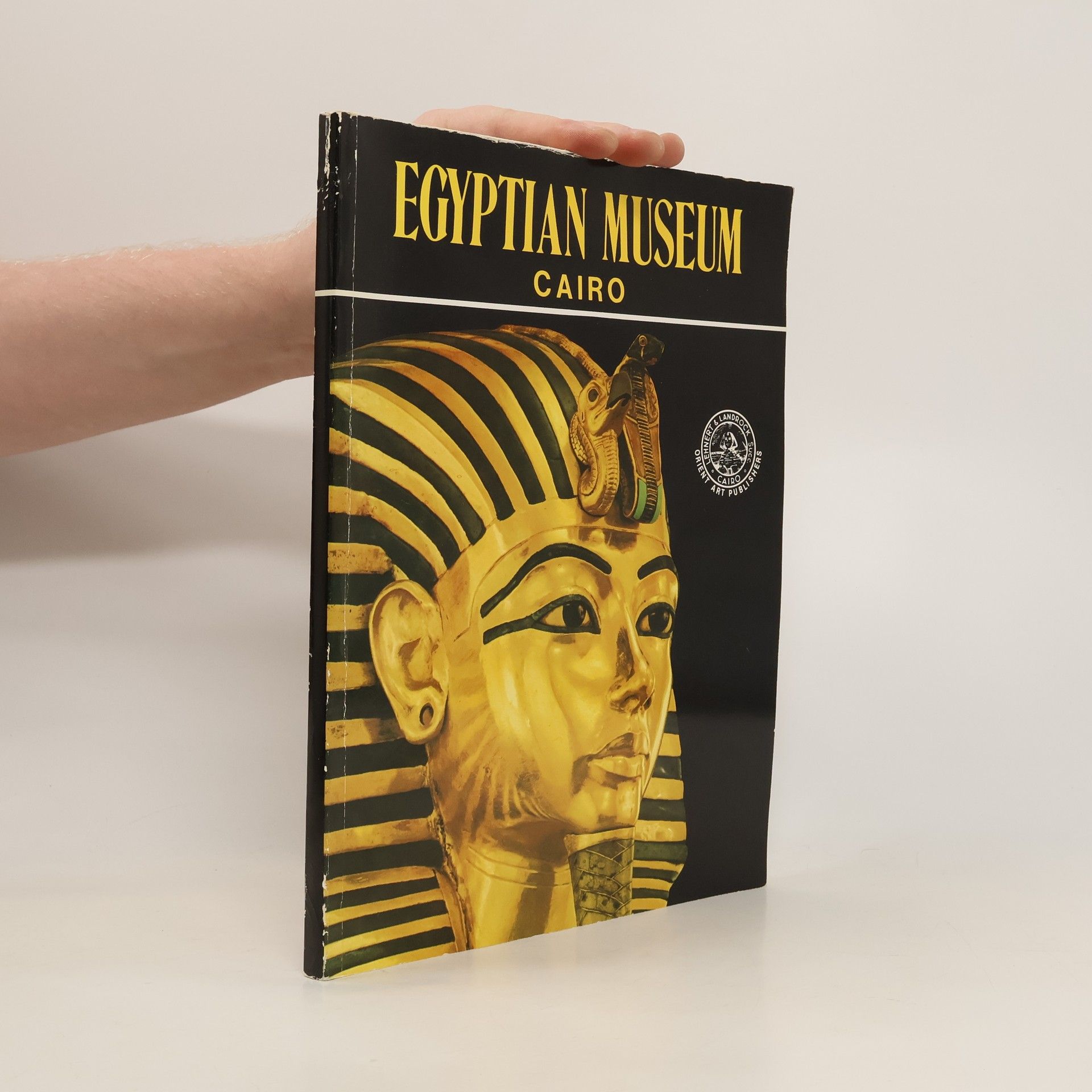Collectif d'auteurs Egyptian Museum Cairo
