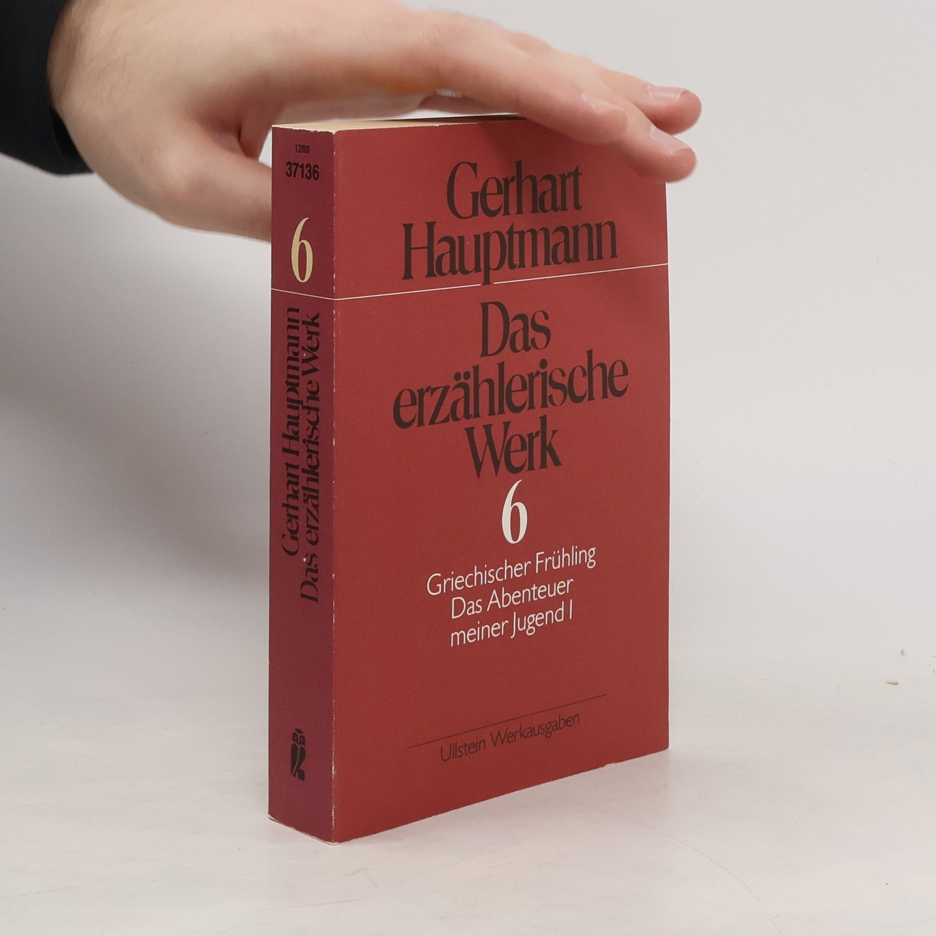 Gerhart Hauptmann Das erzählerische Werk 6