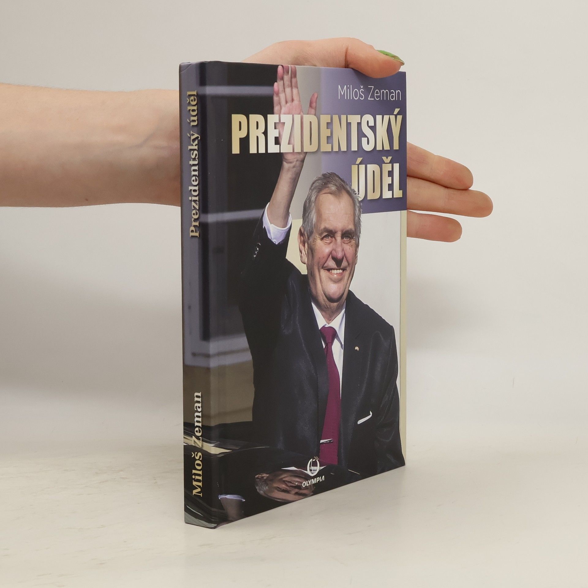 Miloš Zeman Prezidentský úděl