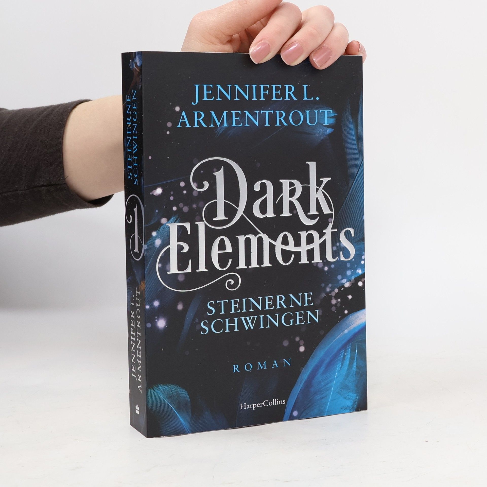 Jennifer L. Armentrout Dark Elements 1 - Steinerne Schwingen