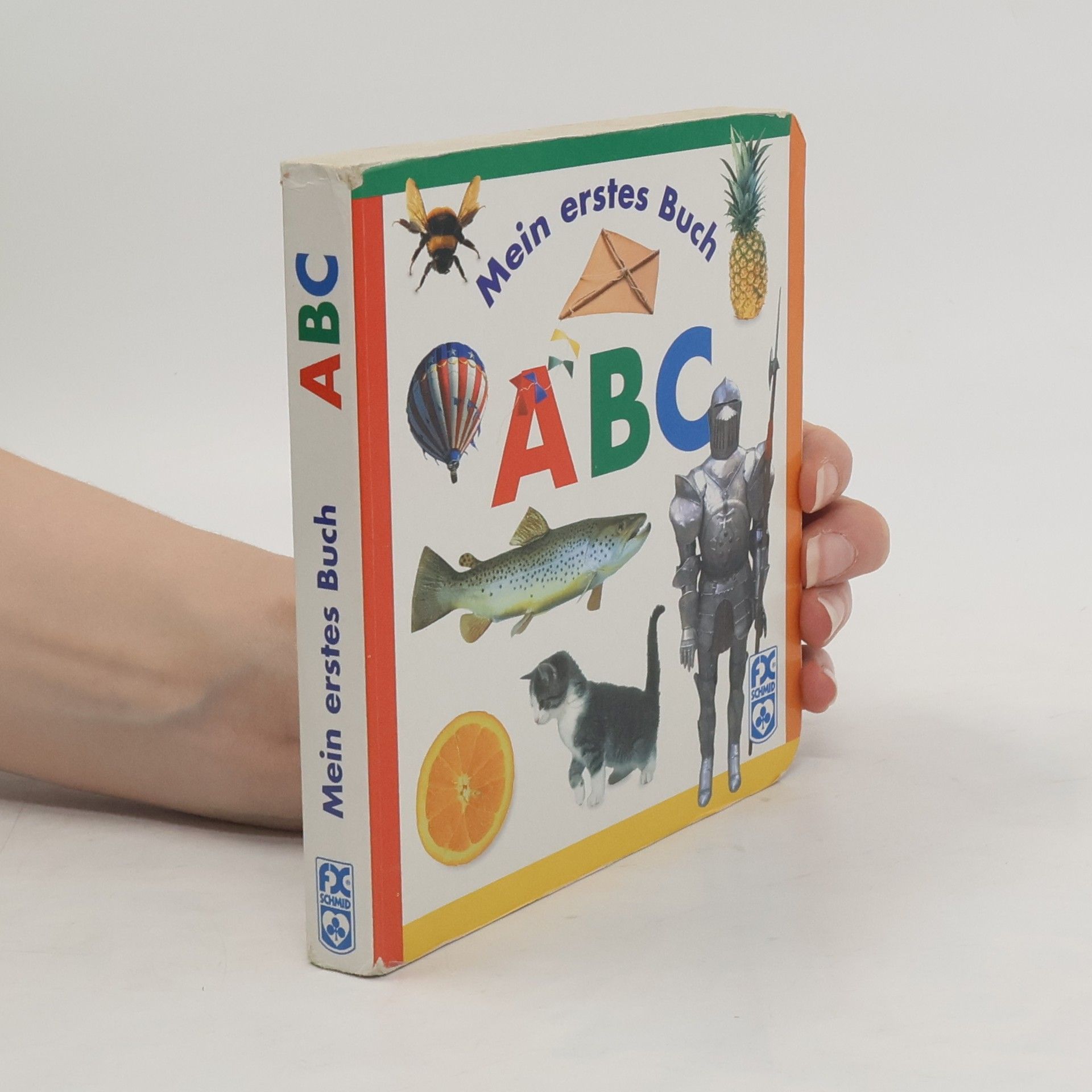 Autorenkollektiv Mein erstes Buch. ABC.