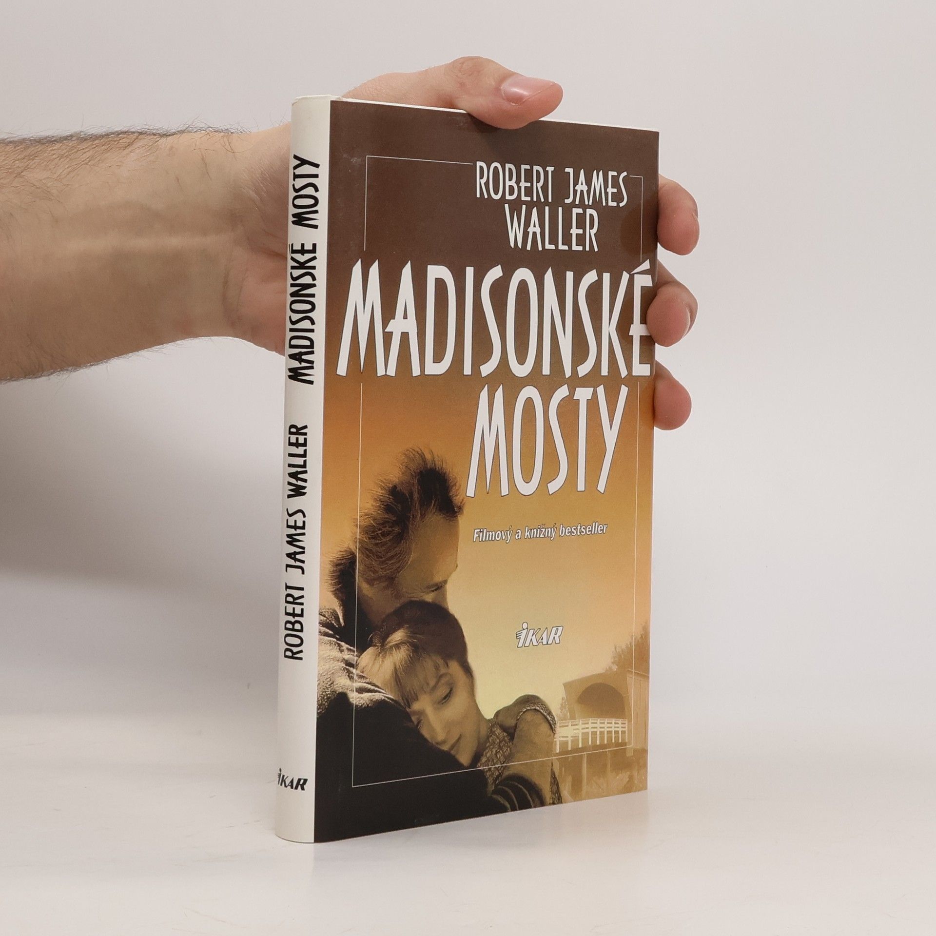 Robert James Waller Madisonské mosty