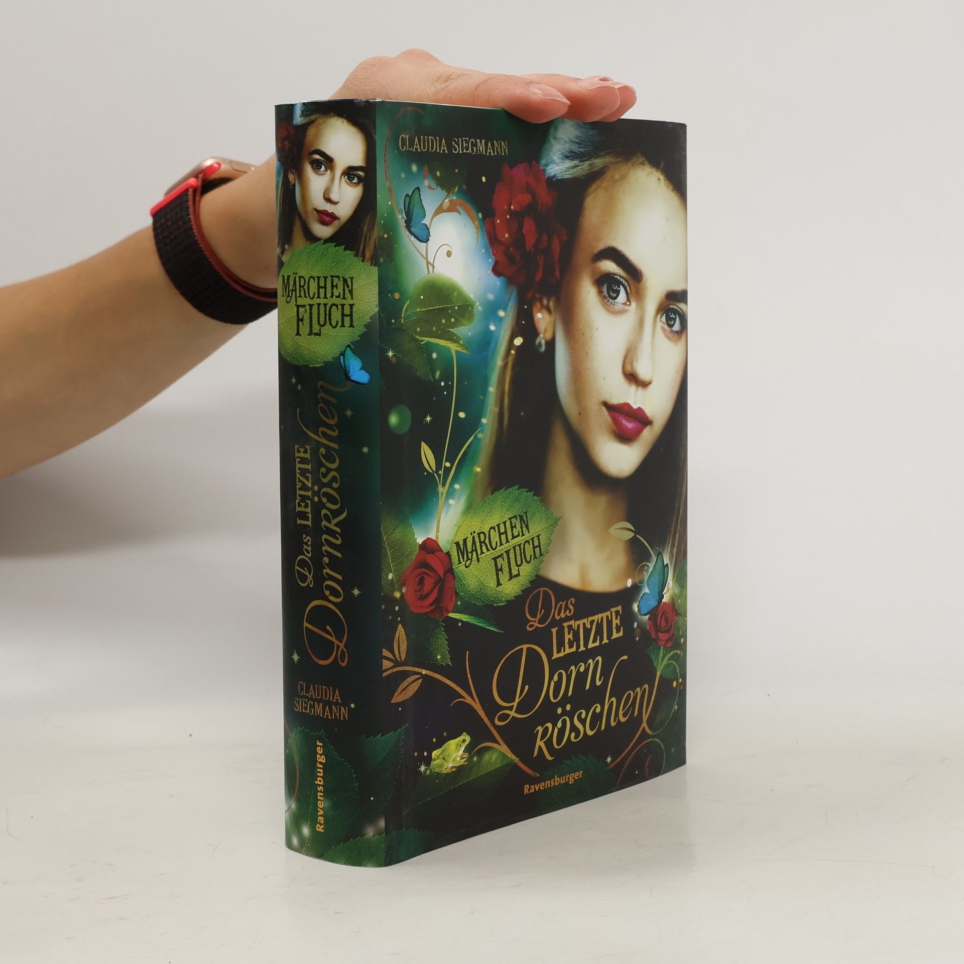 Claudia Siegmann Das letzte Dornröschen