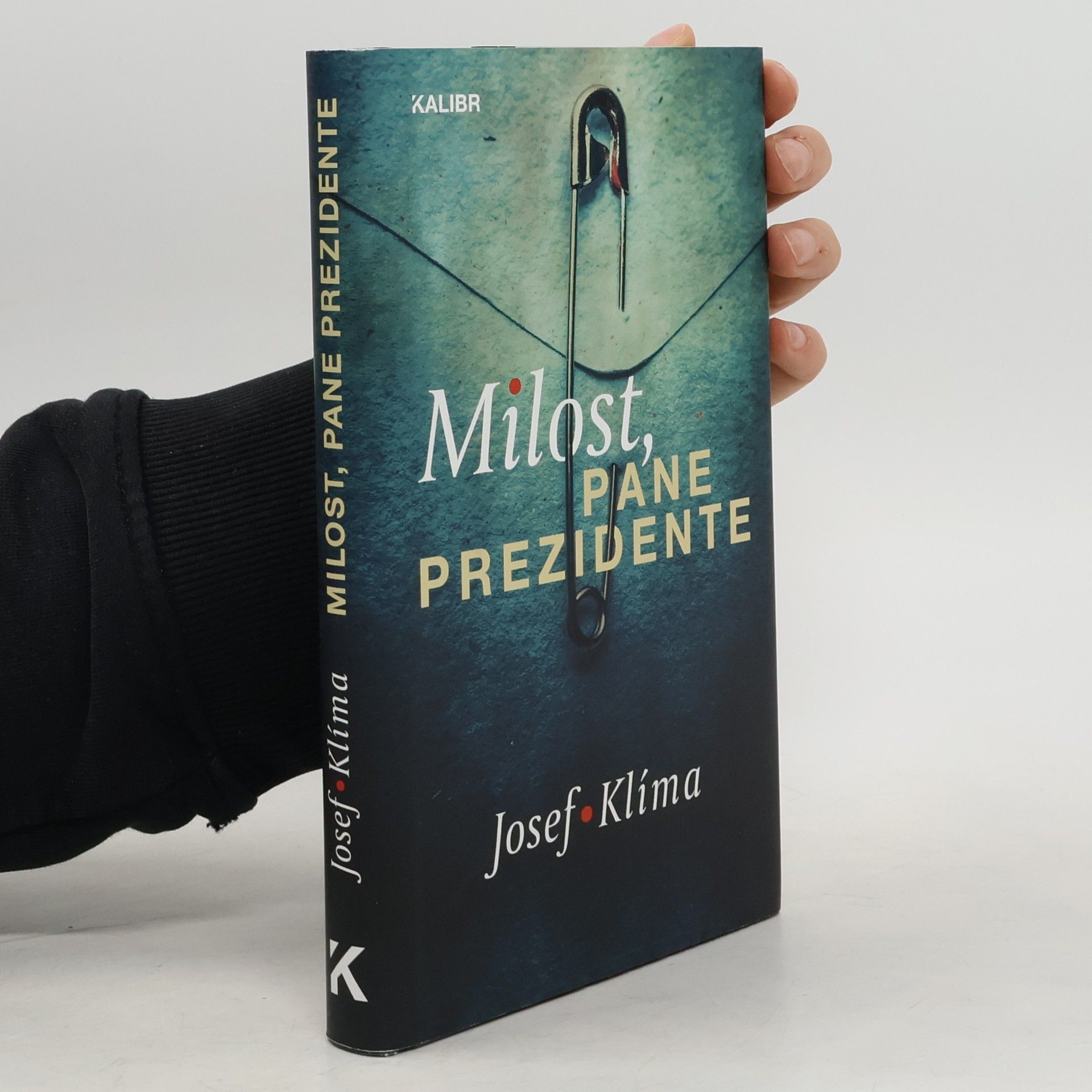 Josef Klíma Milost, pane prezidente