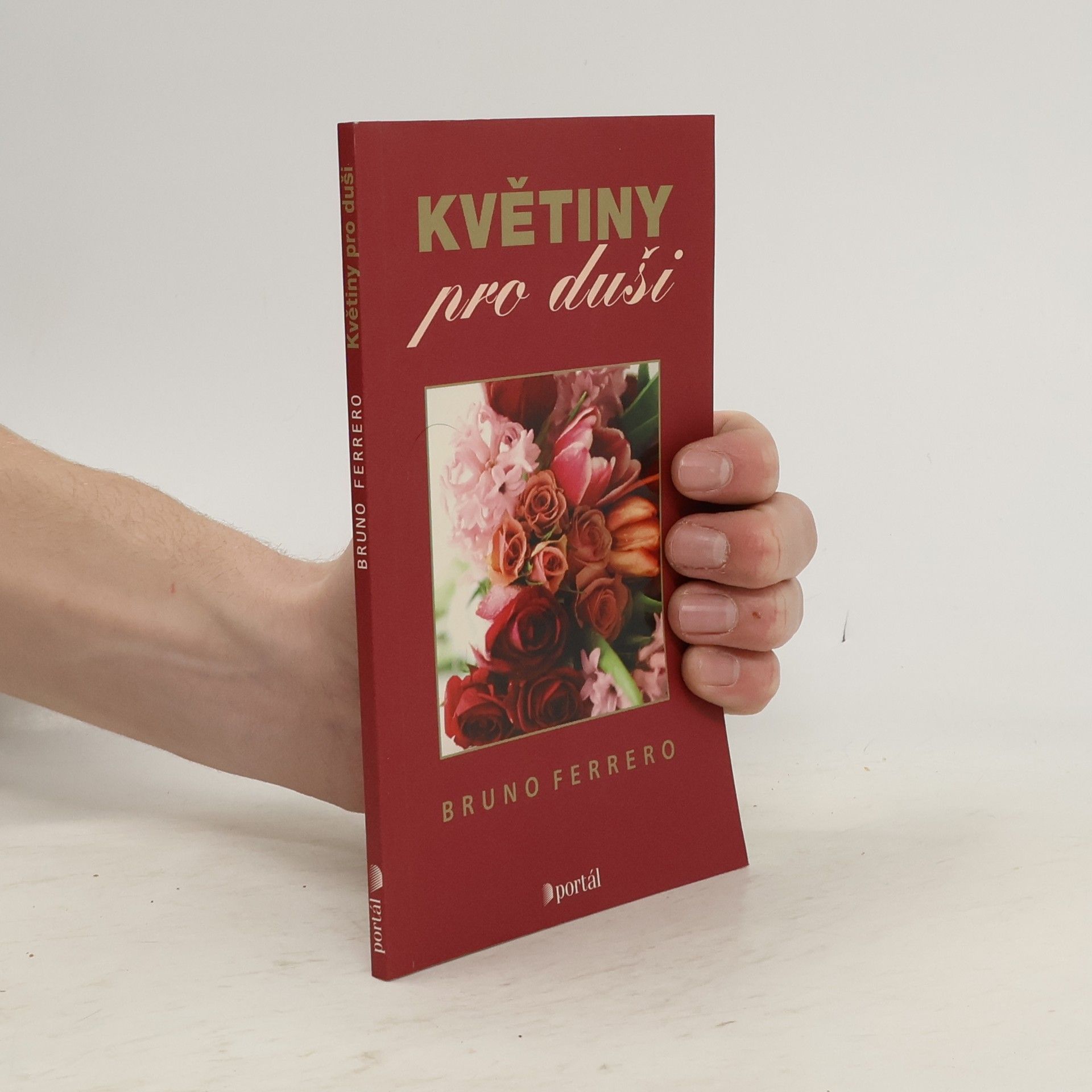 Bruno Ferrero Květiny pro duši