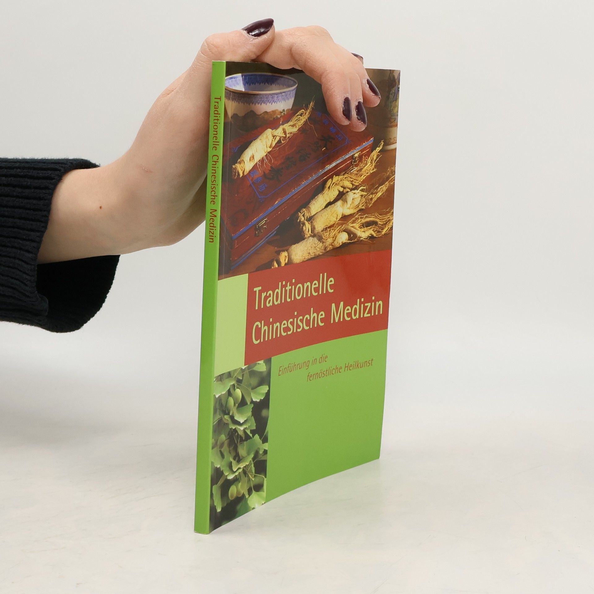 Autorenkollektiv Traditional Chinese Medicine