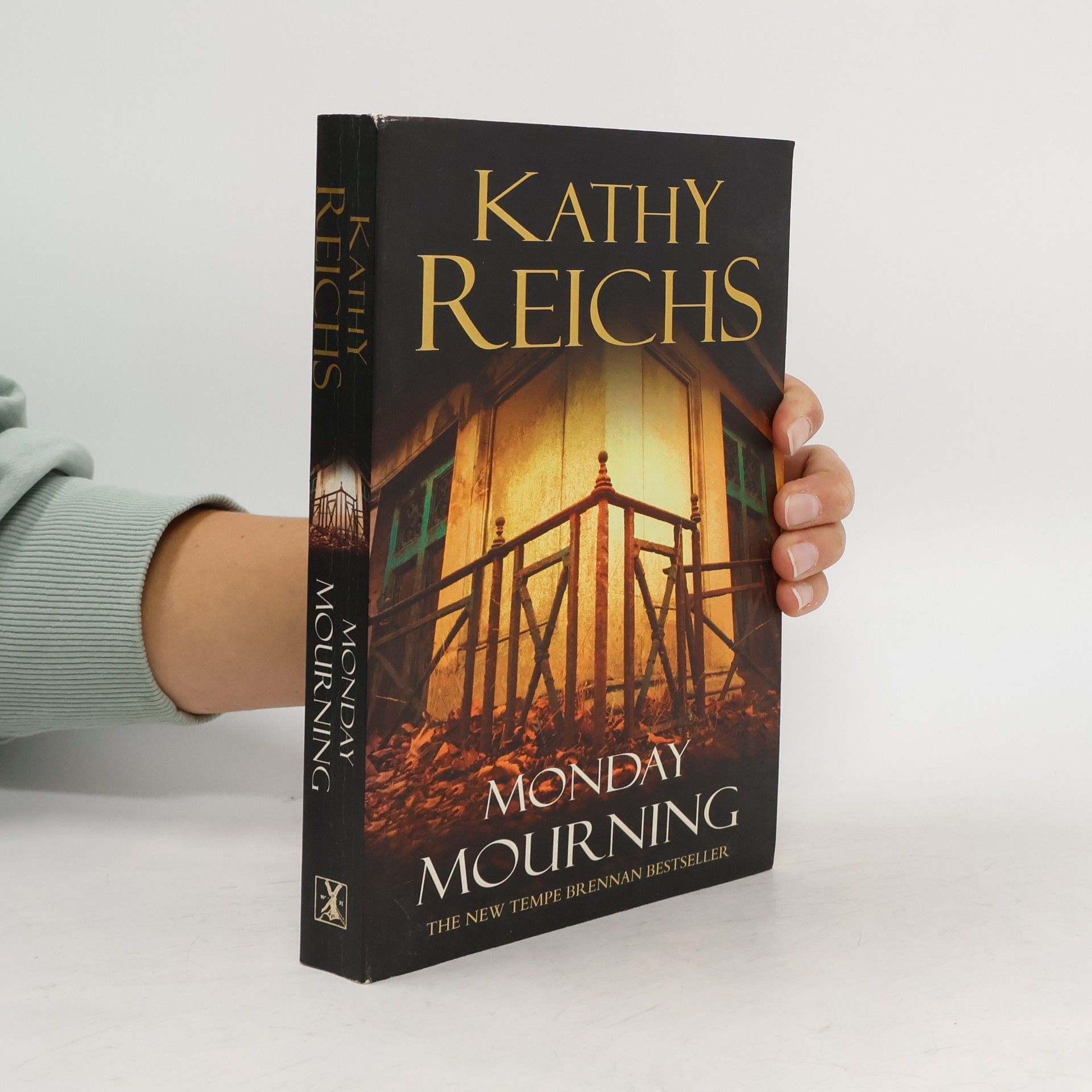 Kathy Reichs Monday Mourning
