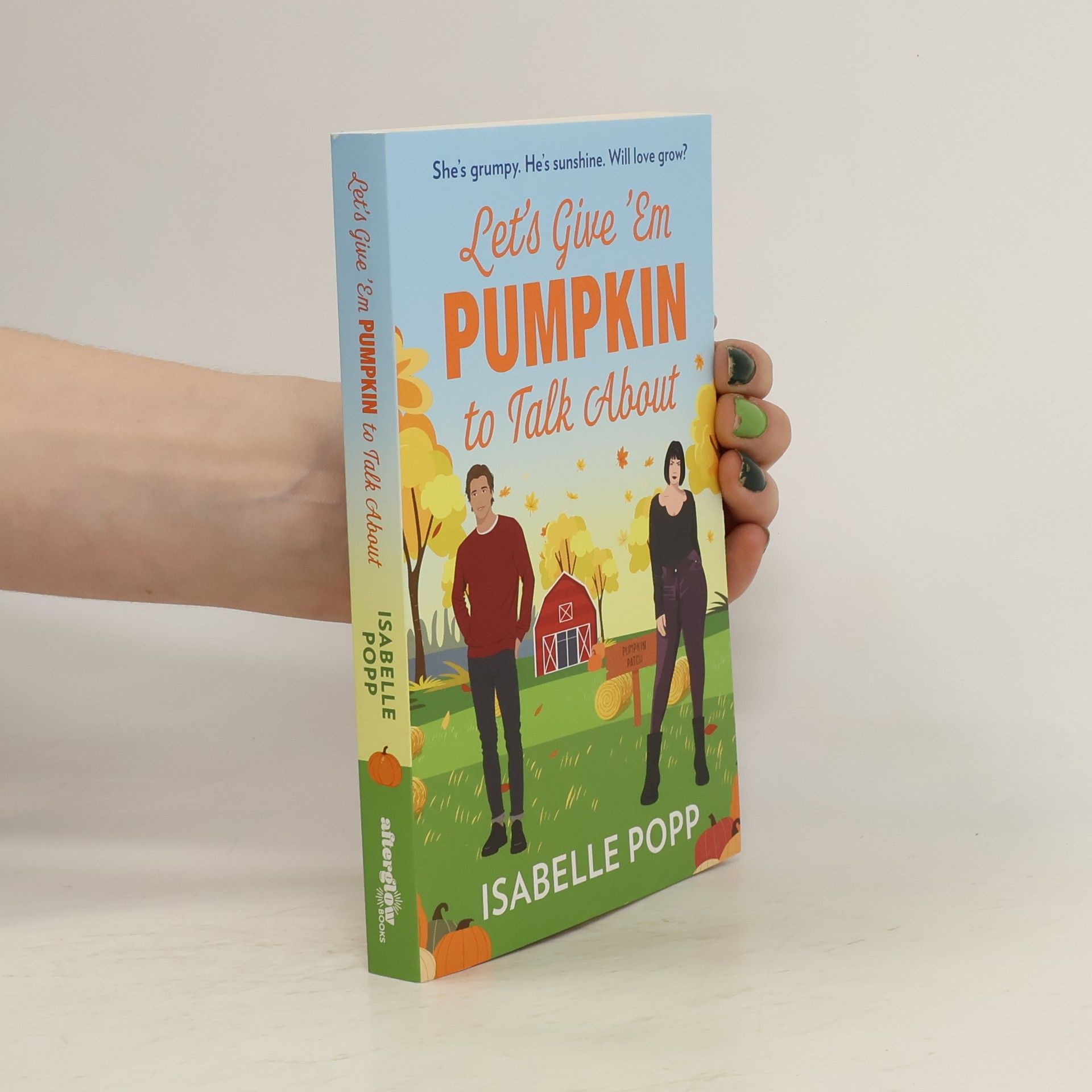 Isabelle Popp Let's Give 'Em Pumpkin to Talk About