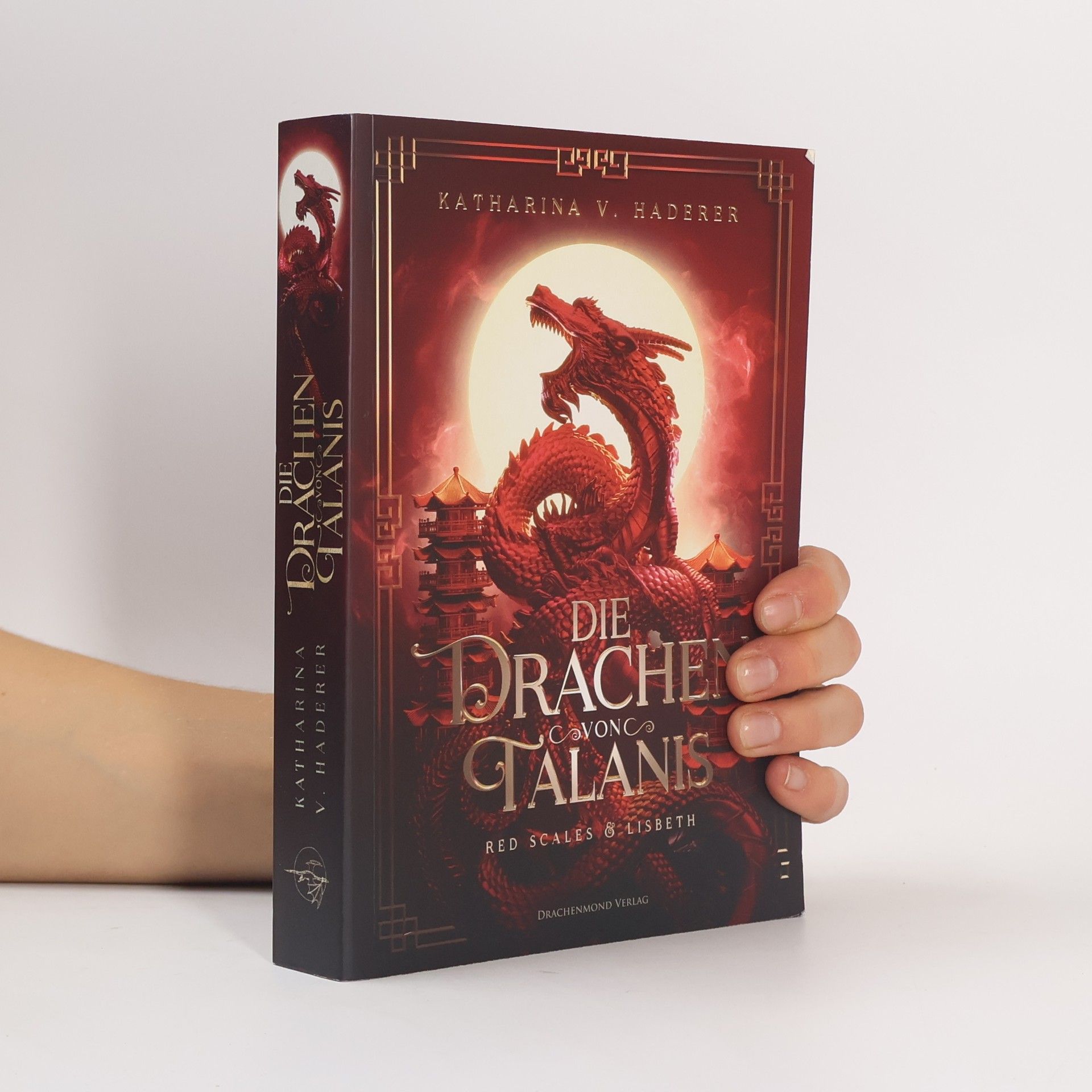 Katharina V. Haderer Die Drachen von Talanis 2 (Red Scales & Lisbeth)