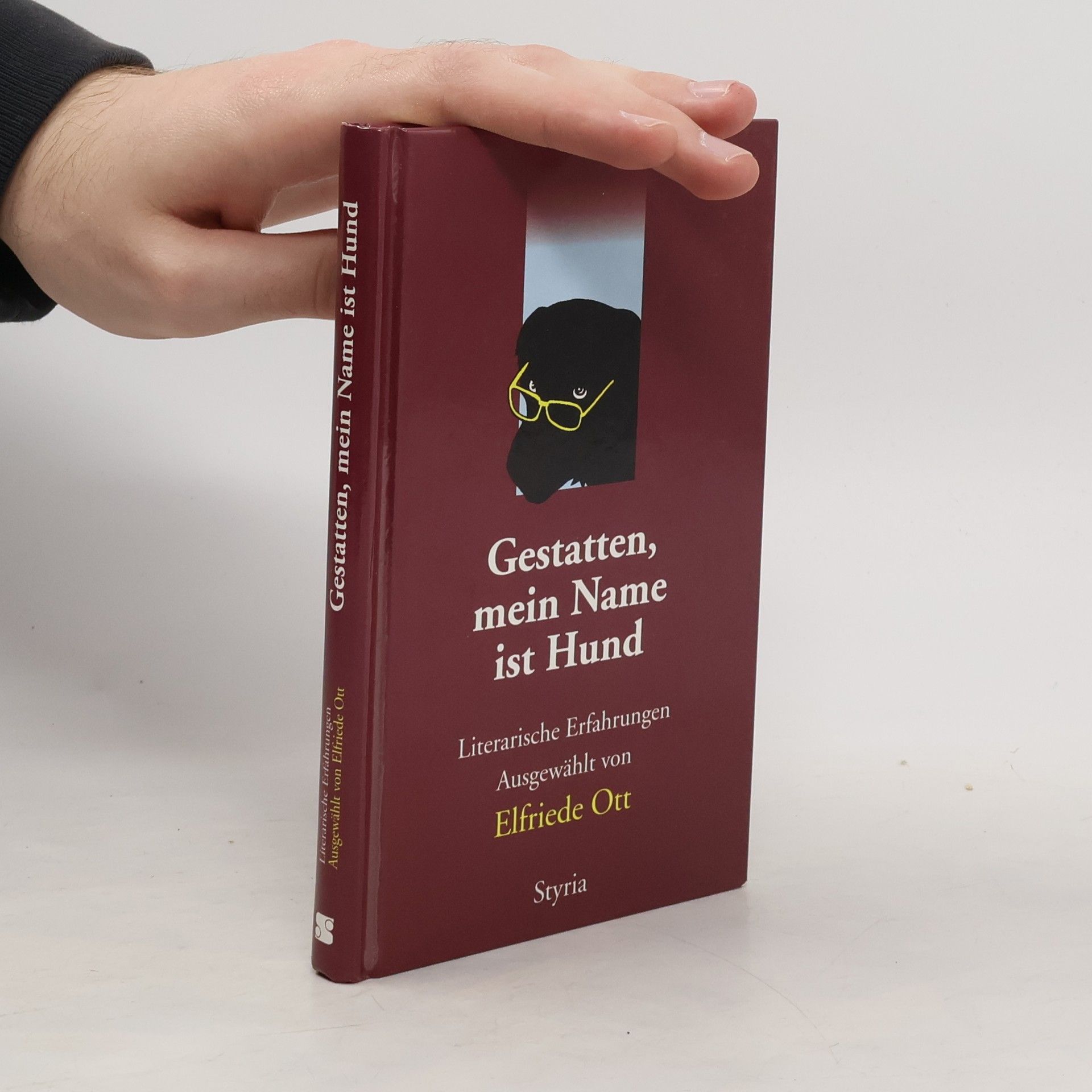 Elfriede Ott Gestatten, mein Name ist Hund