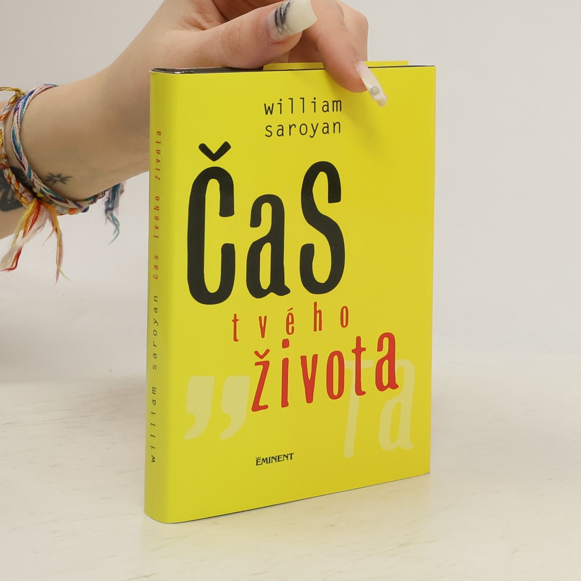 William Saroyan Čas tvého života