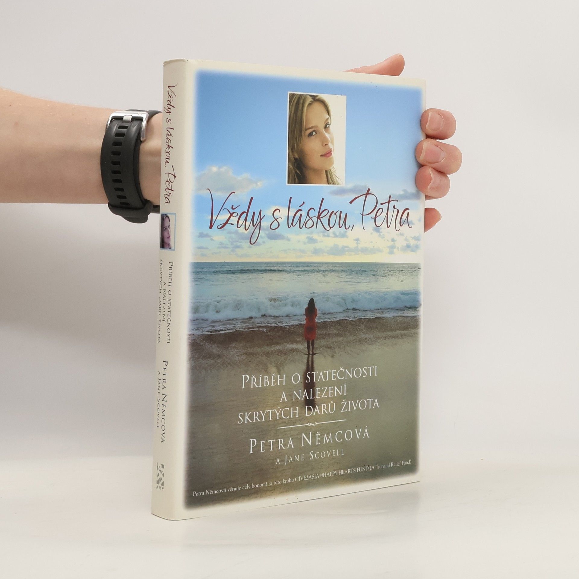 Vždy s láskou, Petra. Příběh o statečnosti a nalezení skrytých darů života