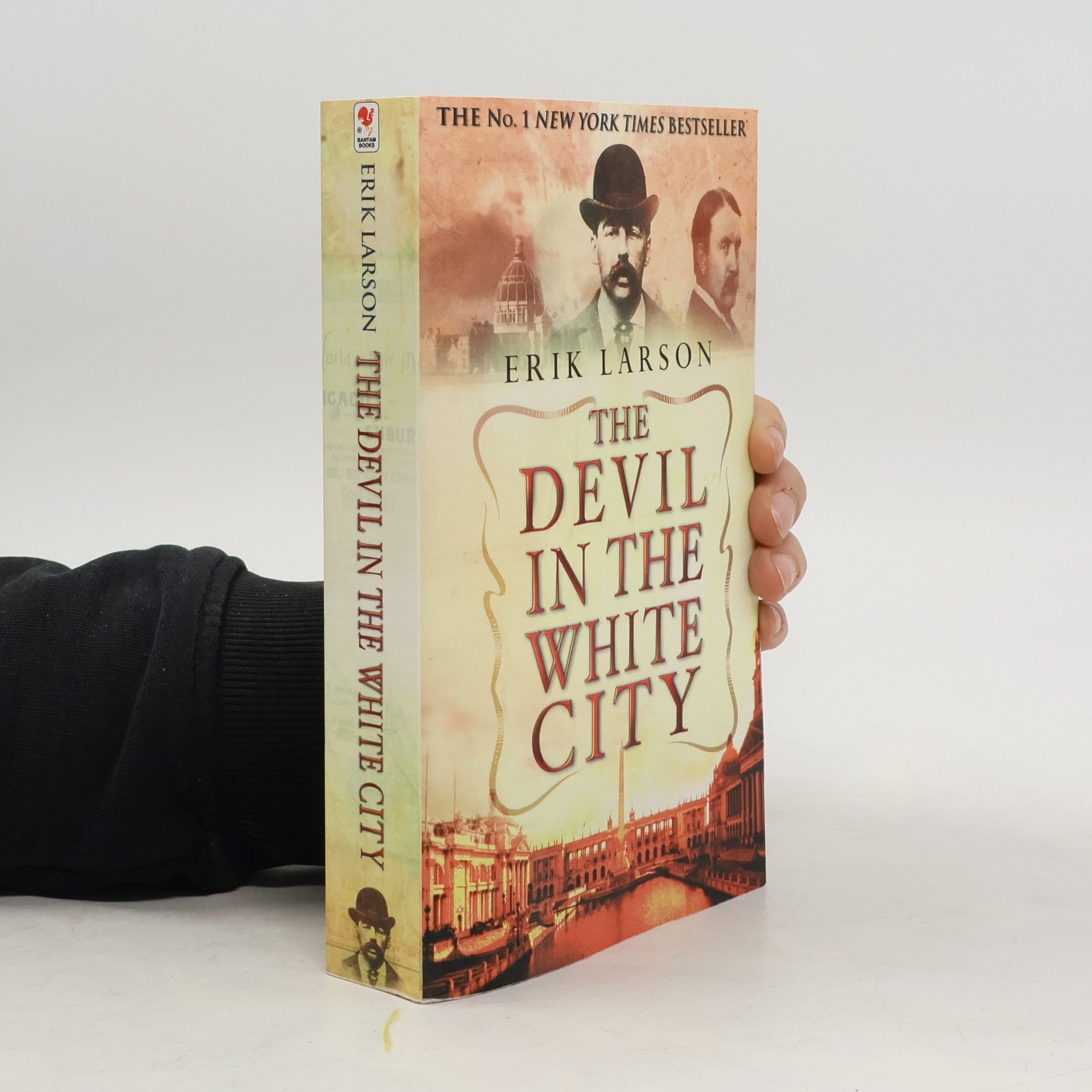 Erik Larson The Devil in the White City