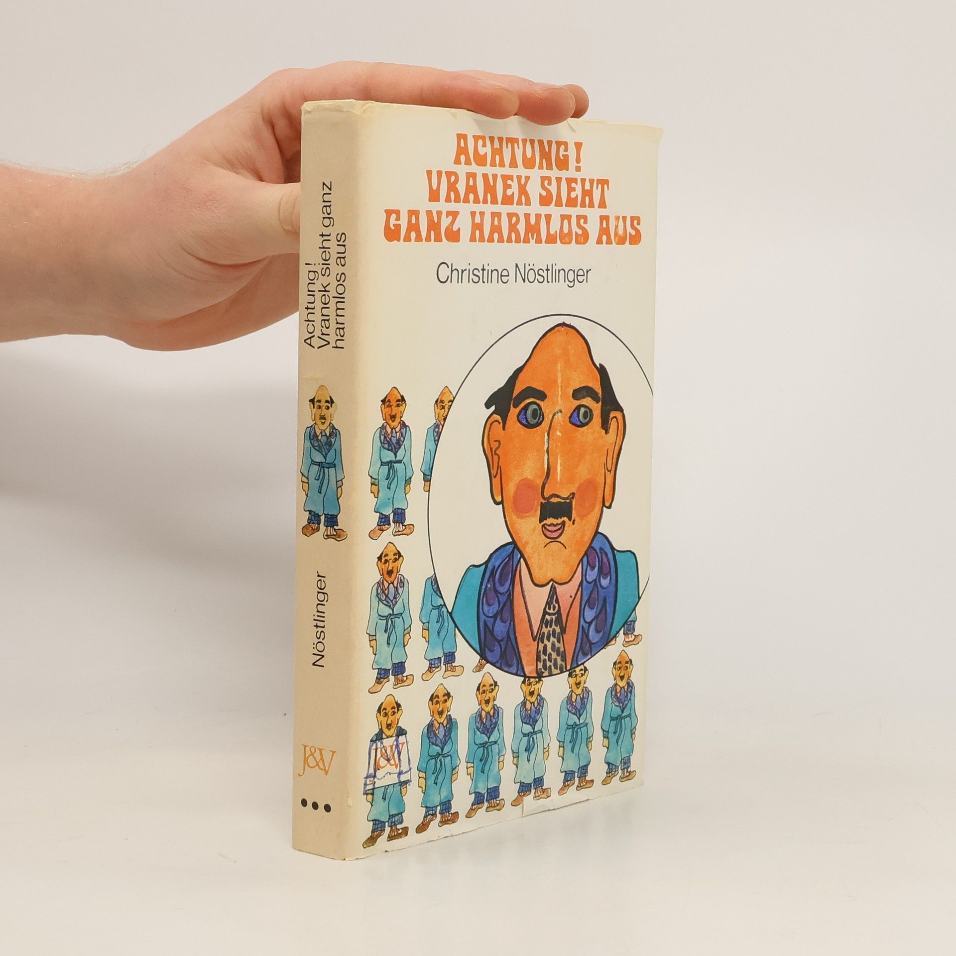 Christine Nöstlinger Achtung! Vranek sieht ganz harmlos aus