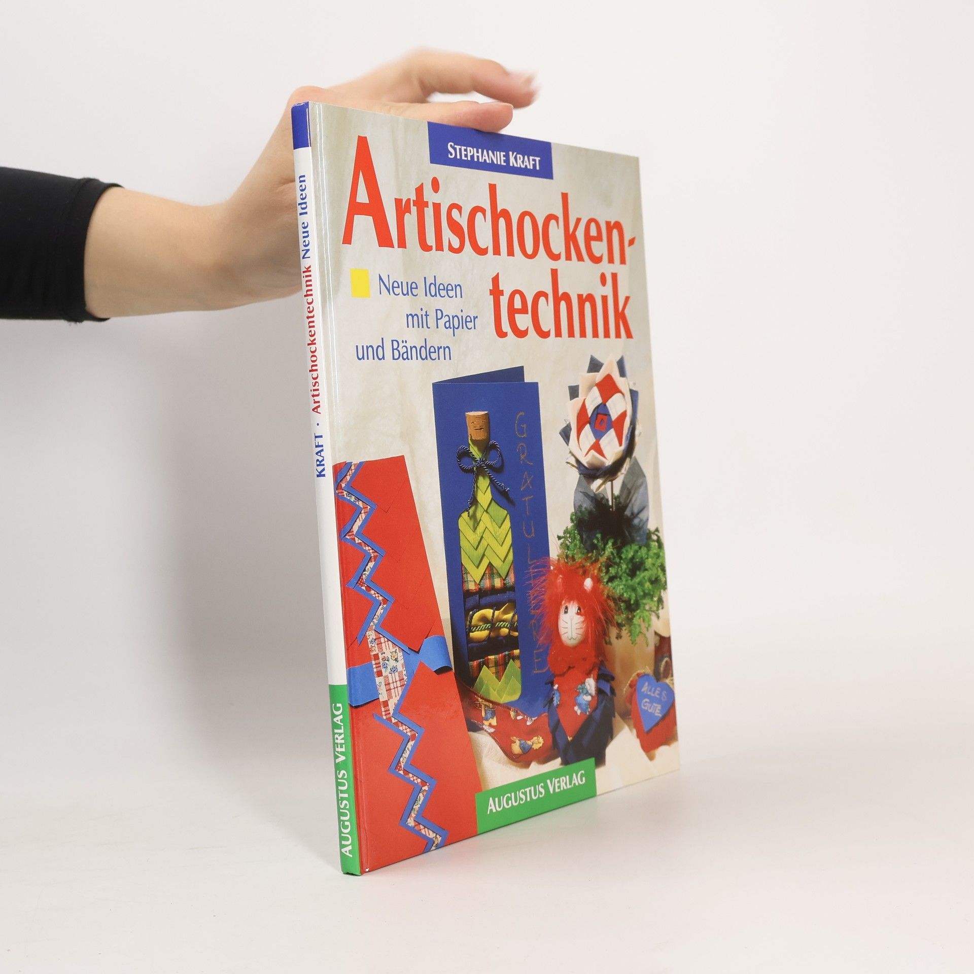 AA.VV. Artischockentechnik - neue Ideen mit Papier und Bändern