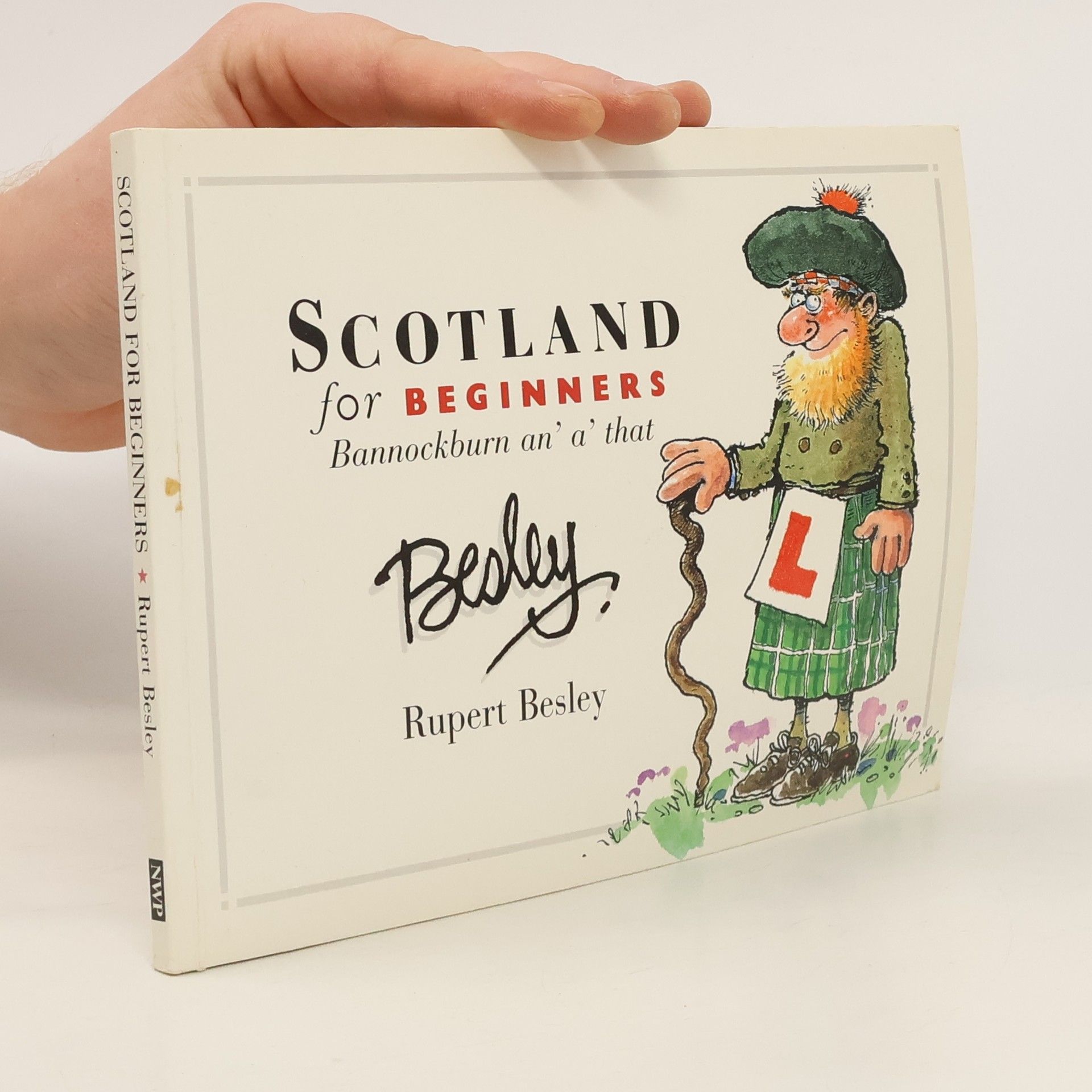 Rupert Besley Scotland for Beginners
