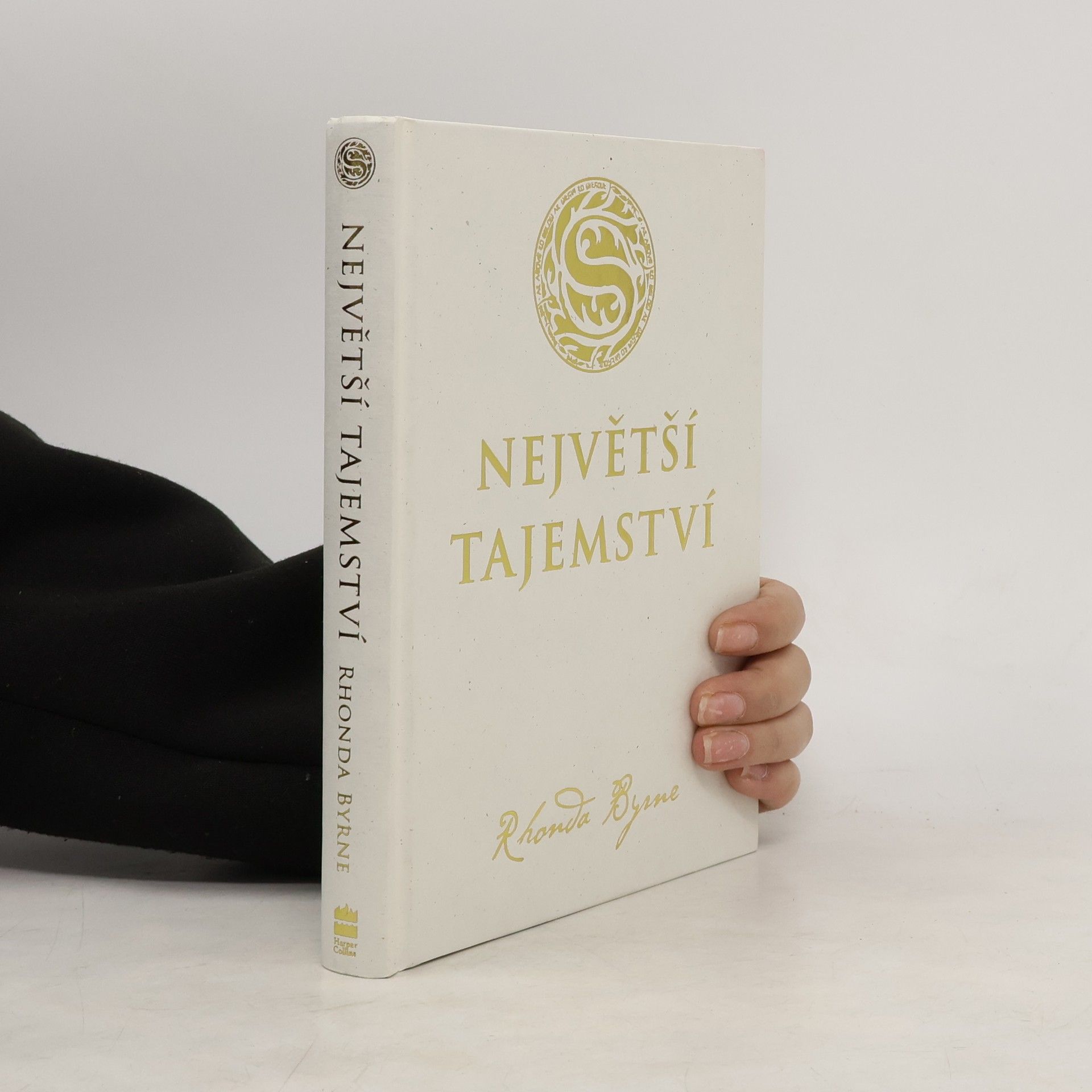 Rhonda Byrne Největší tajemství