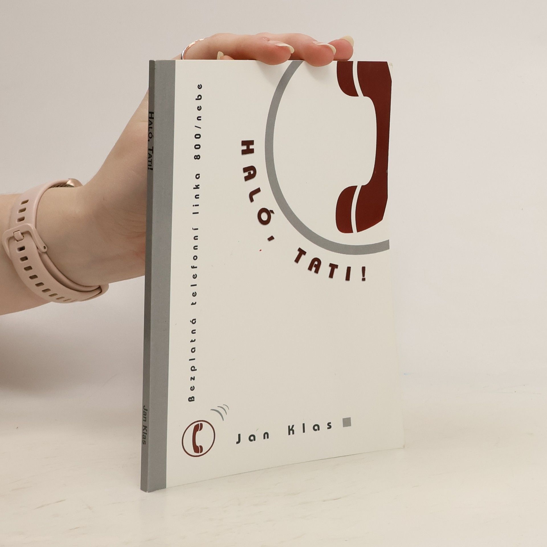 Haló, Tati! - Modlitba jako bezplatná telefonní linka do nebe