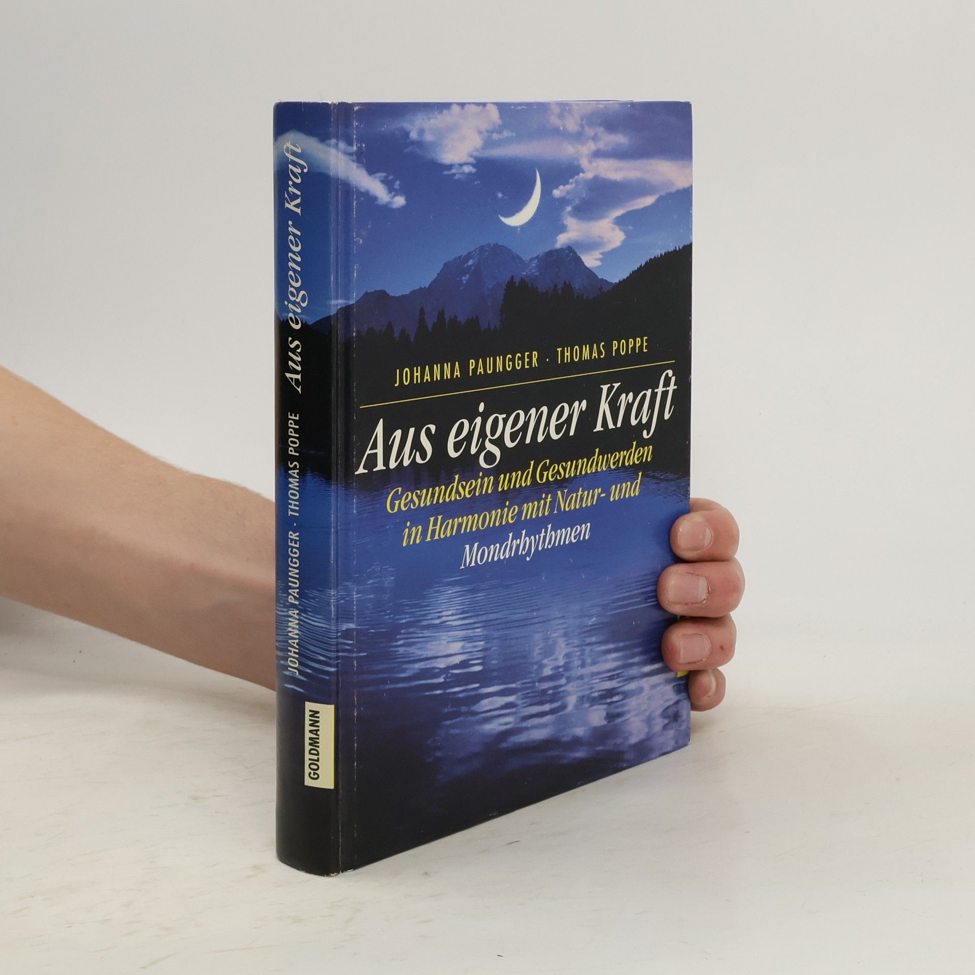 Johanna Paungger Aus eigener Kraft