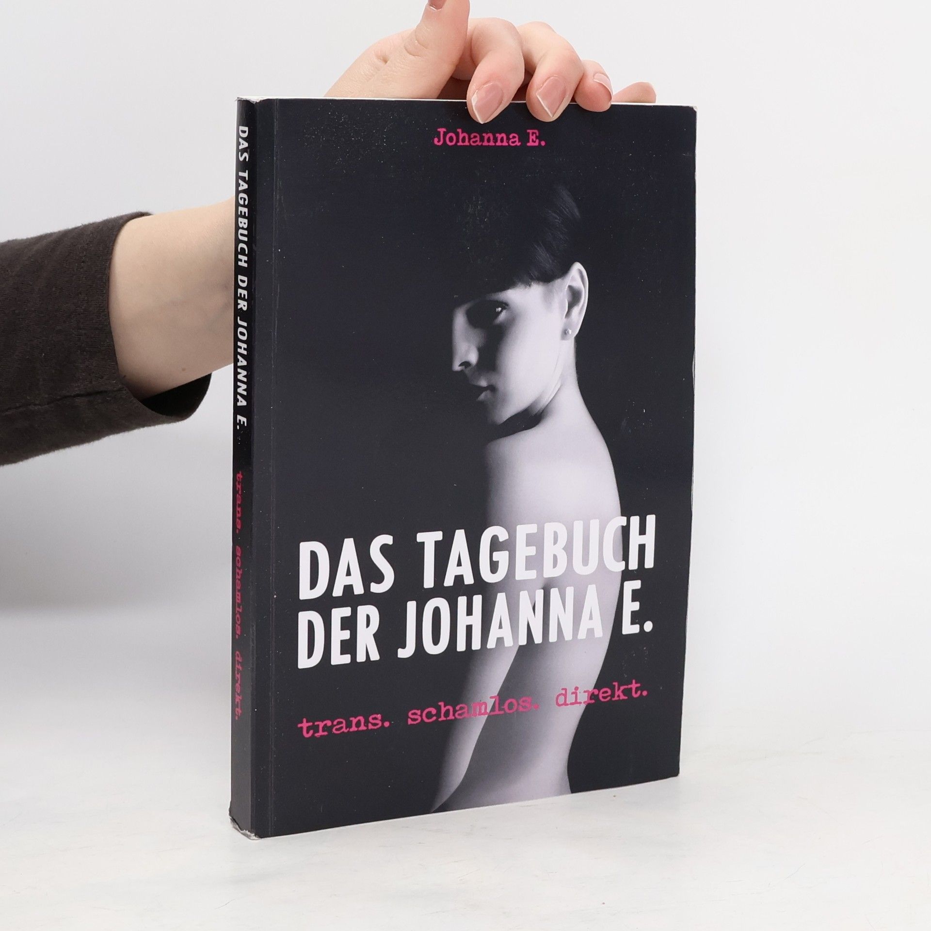 Johanna E. Das Tagebuch der Johanna E.