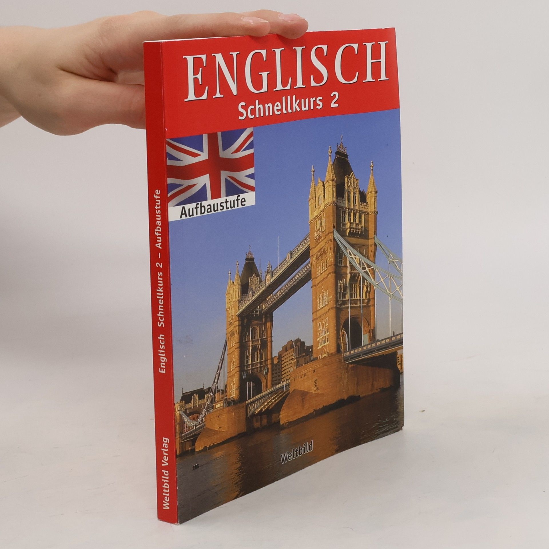Kolektiv autorů Englisch Schnellkurs 2
