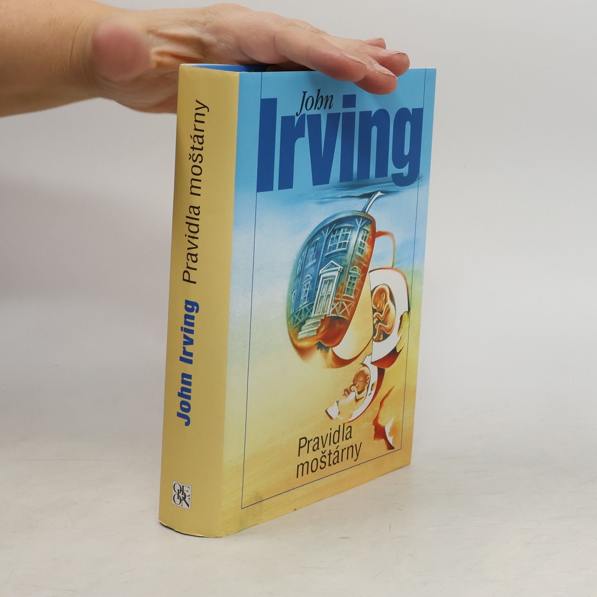 John Irving Pravidla moštárny