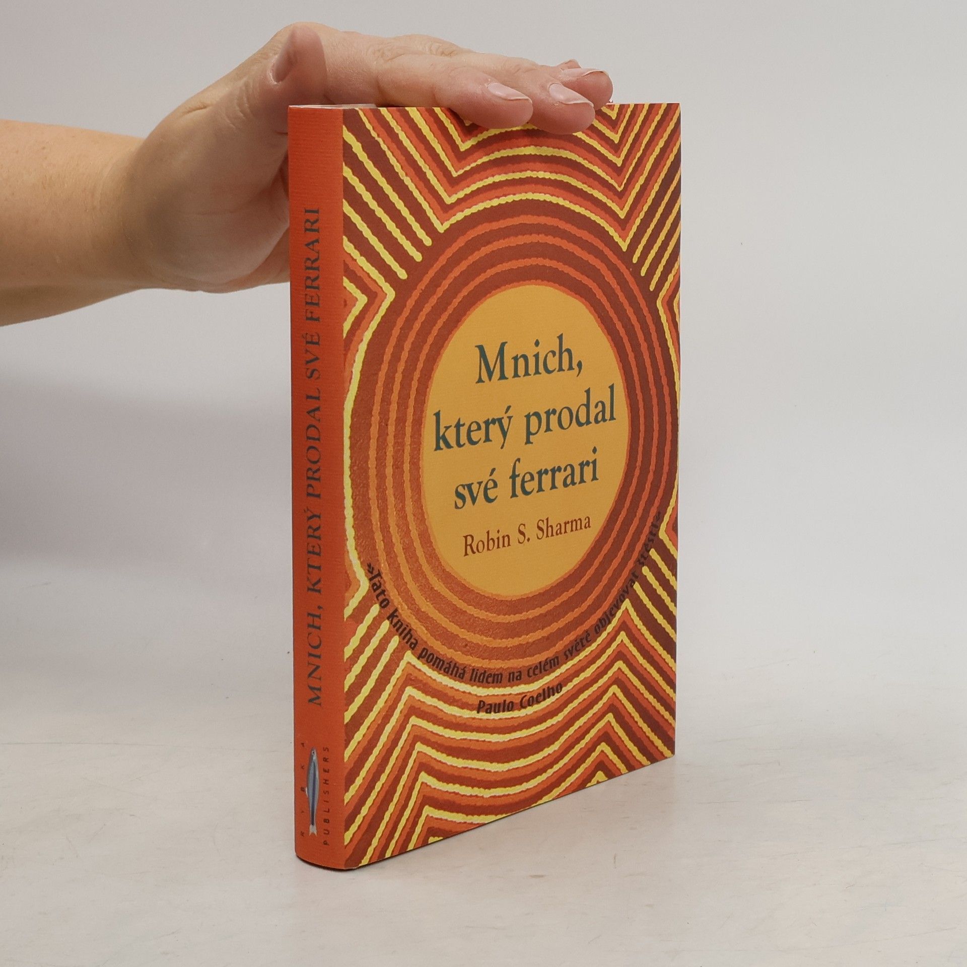 Robin Sharma Mnich, který prodal své ferrari