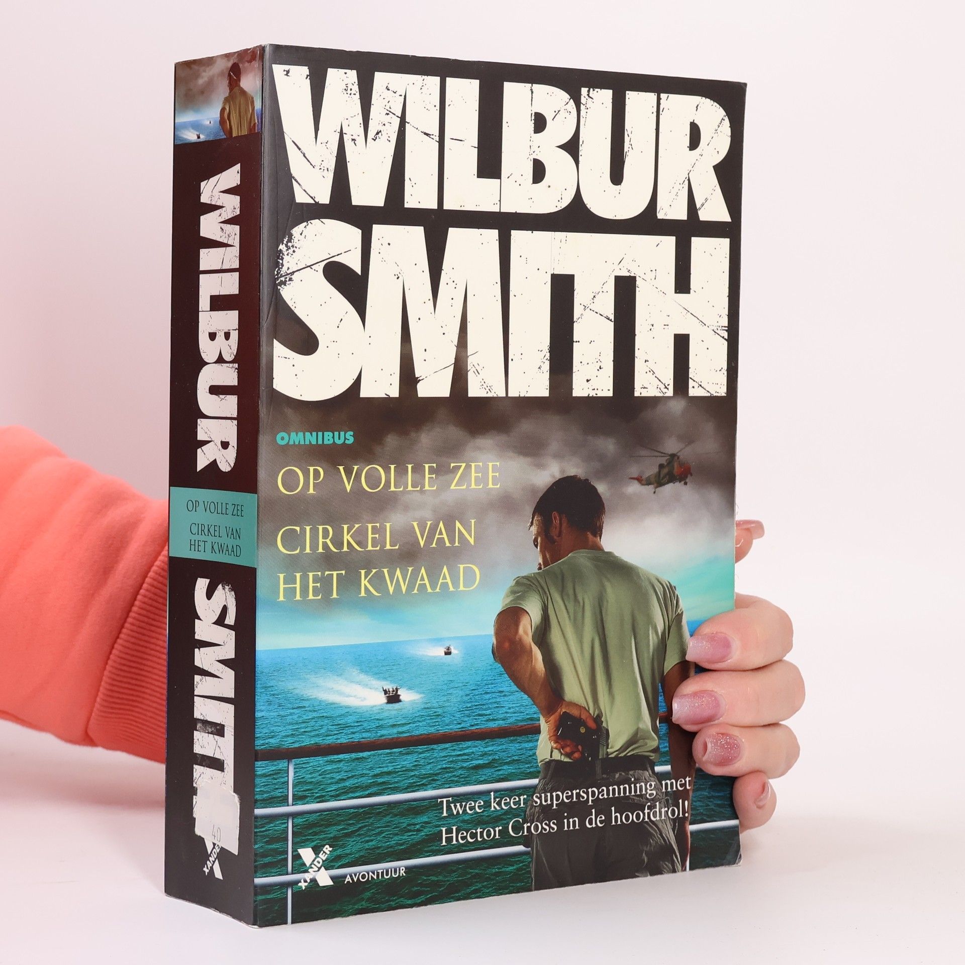 Wilbur A. Smith Omnibus: Op volle zee / Cirkel van het kwaad
