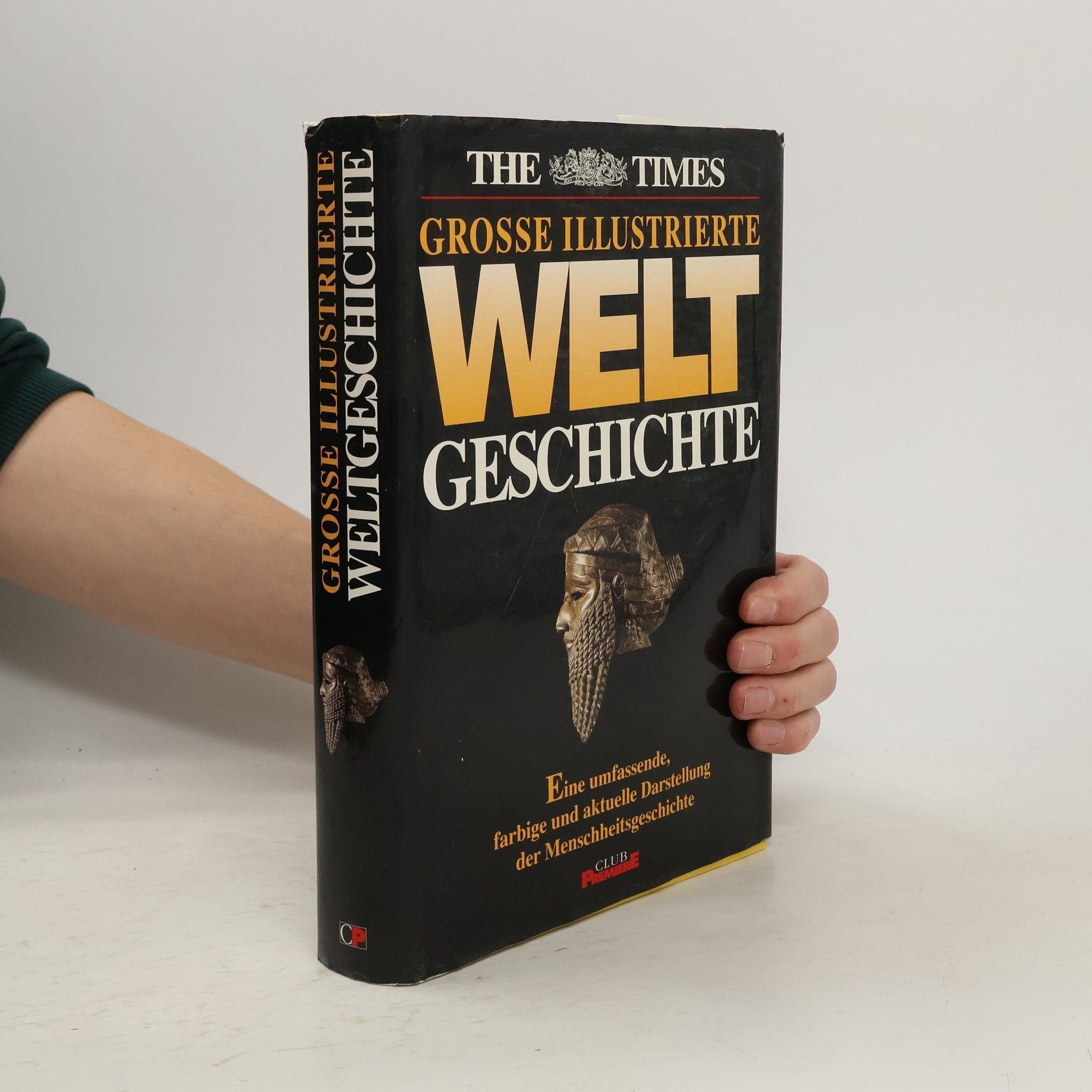 Autorenkollektiv Grosse Illustrierte Welt Geschichte