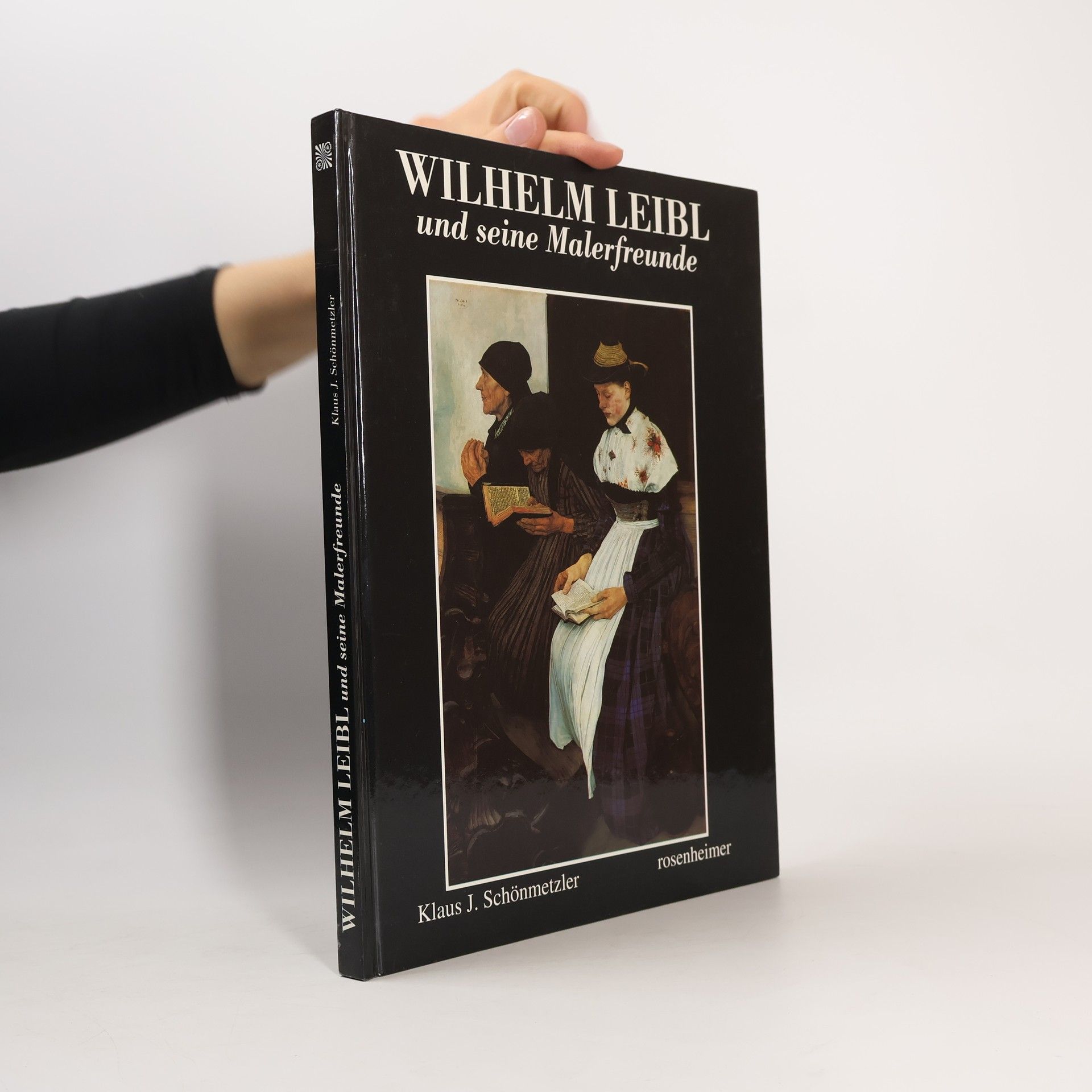 Wilhelm Leibl und seine Malerfreunde