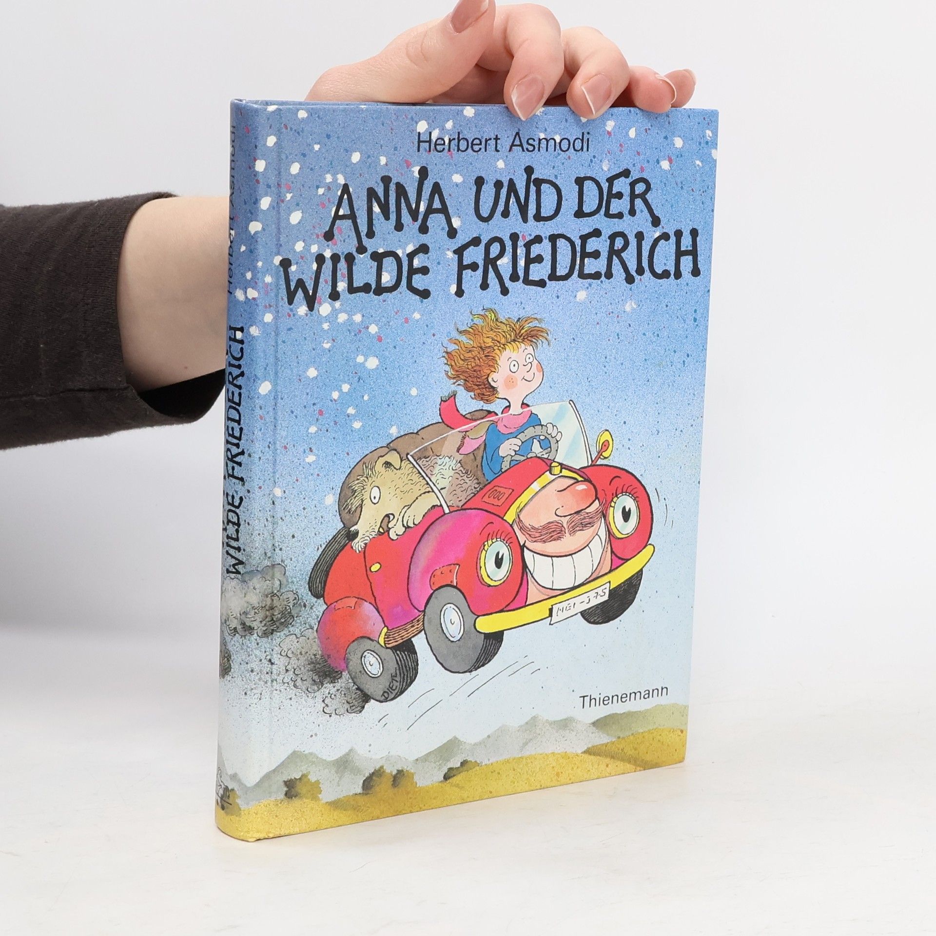 Herbert Asmodi Anna und der wilde Friederich