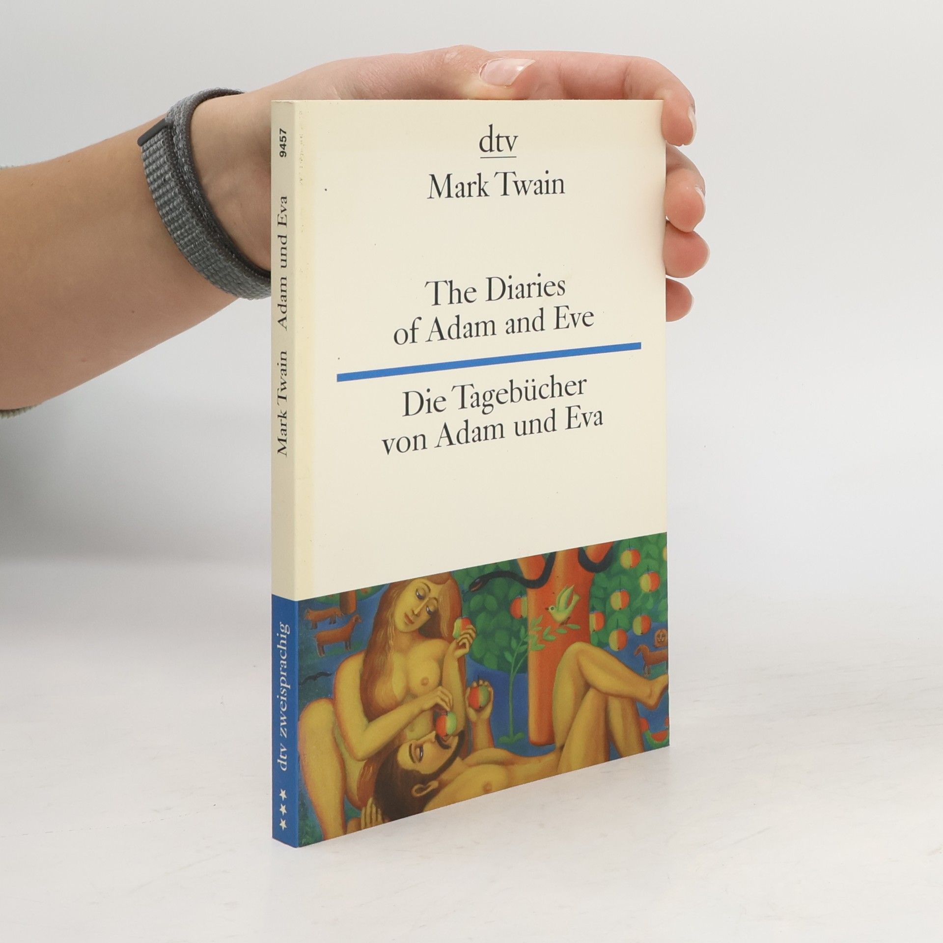 Mark Twain The Diaries of Adam and Eve; Die Tagebücher von Adam und Eva