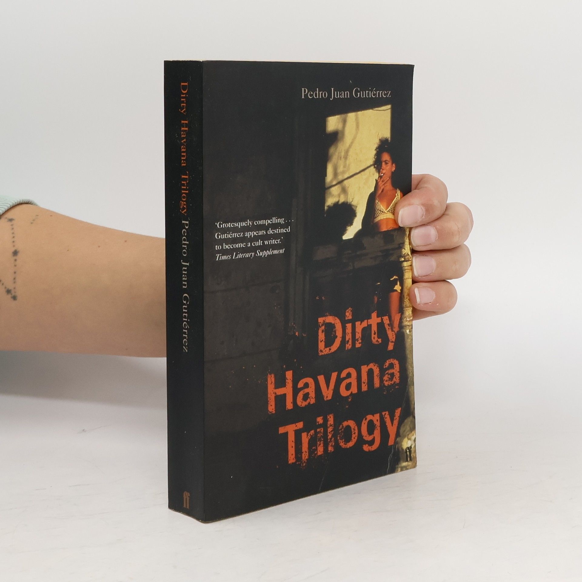 Pedro J. Gutiérrez Dirty Havana Trilogy