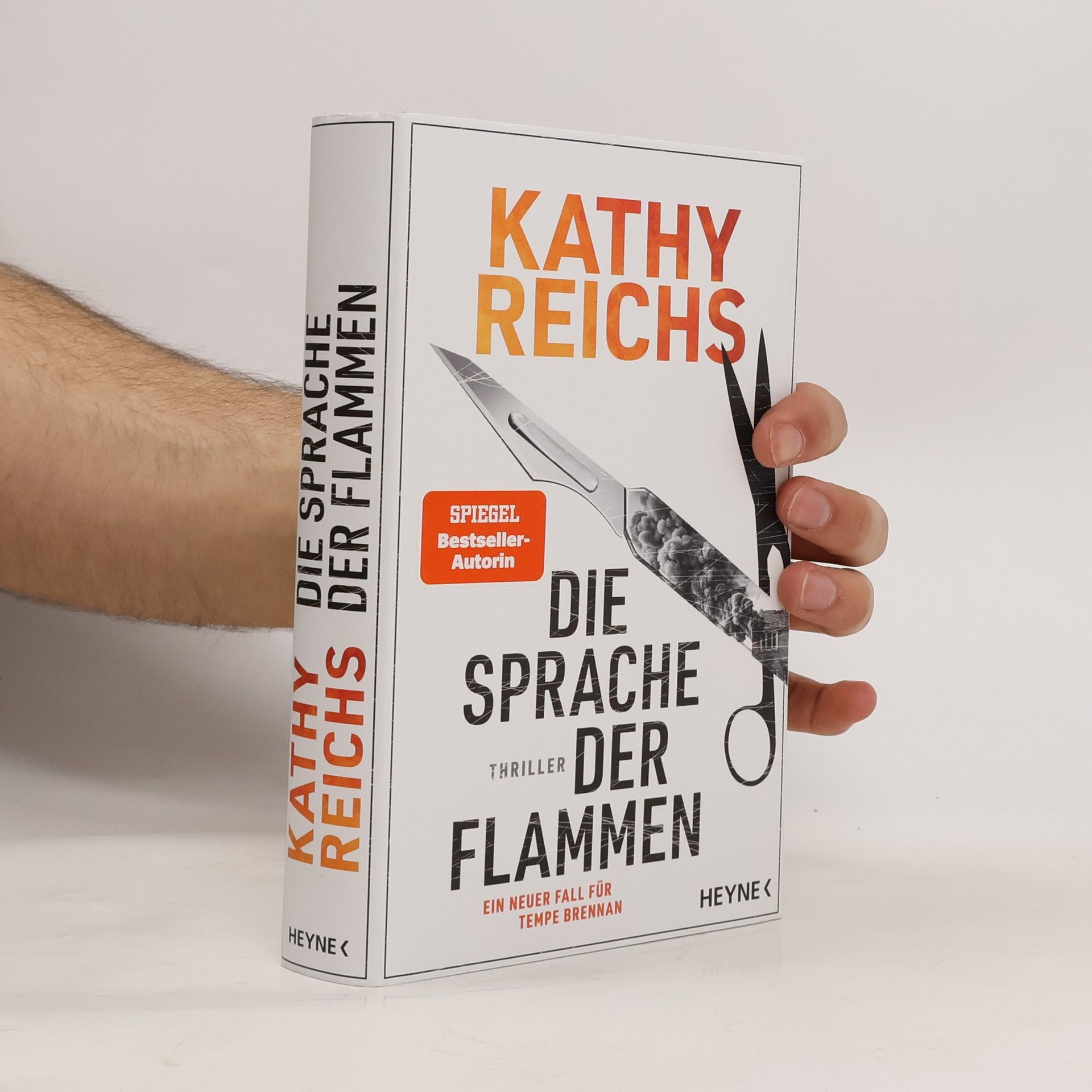 Kathy Reichs Tempe Brennan: Die Sprache der Flammen