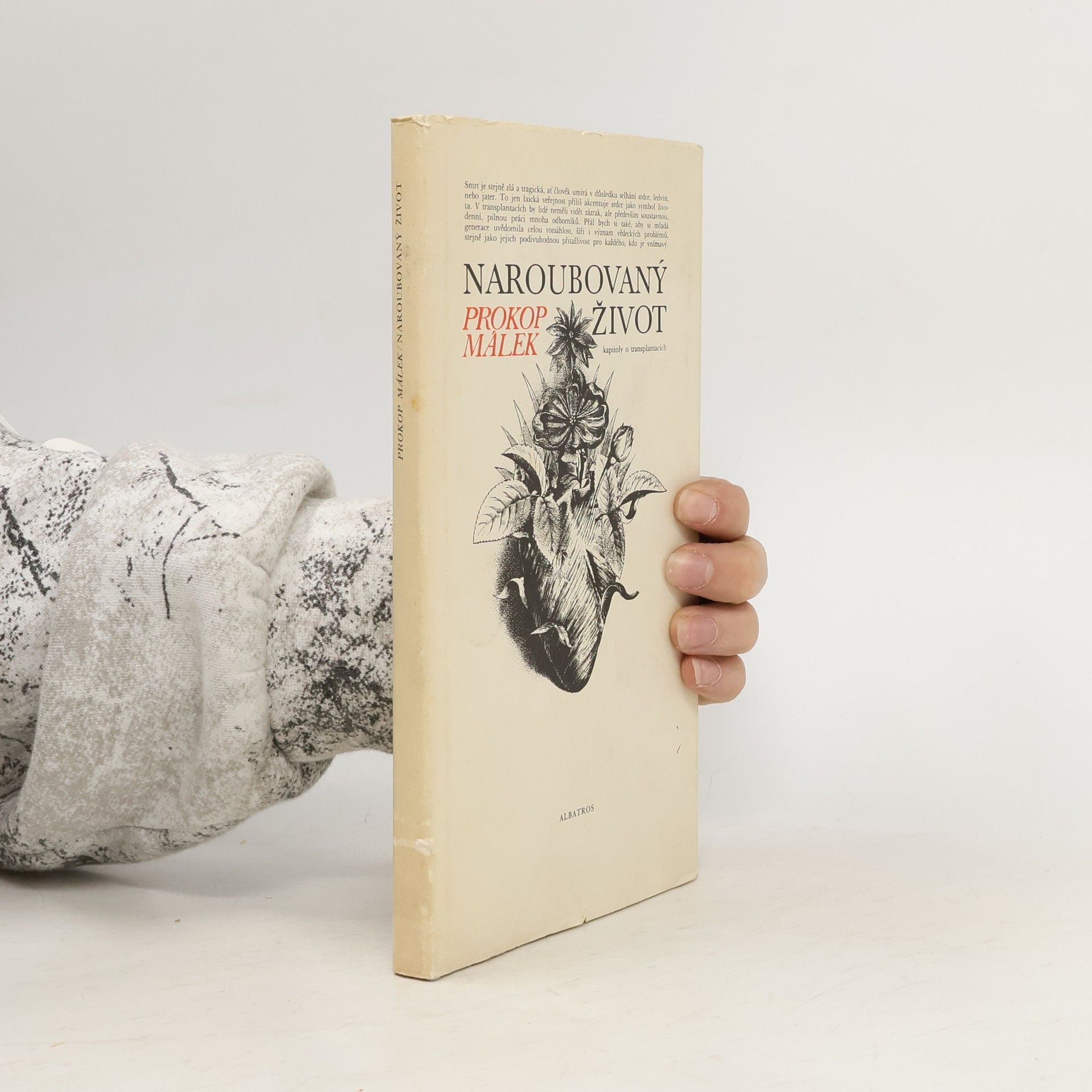 Naroubovaný život. Kapitoly o transplantacích