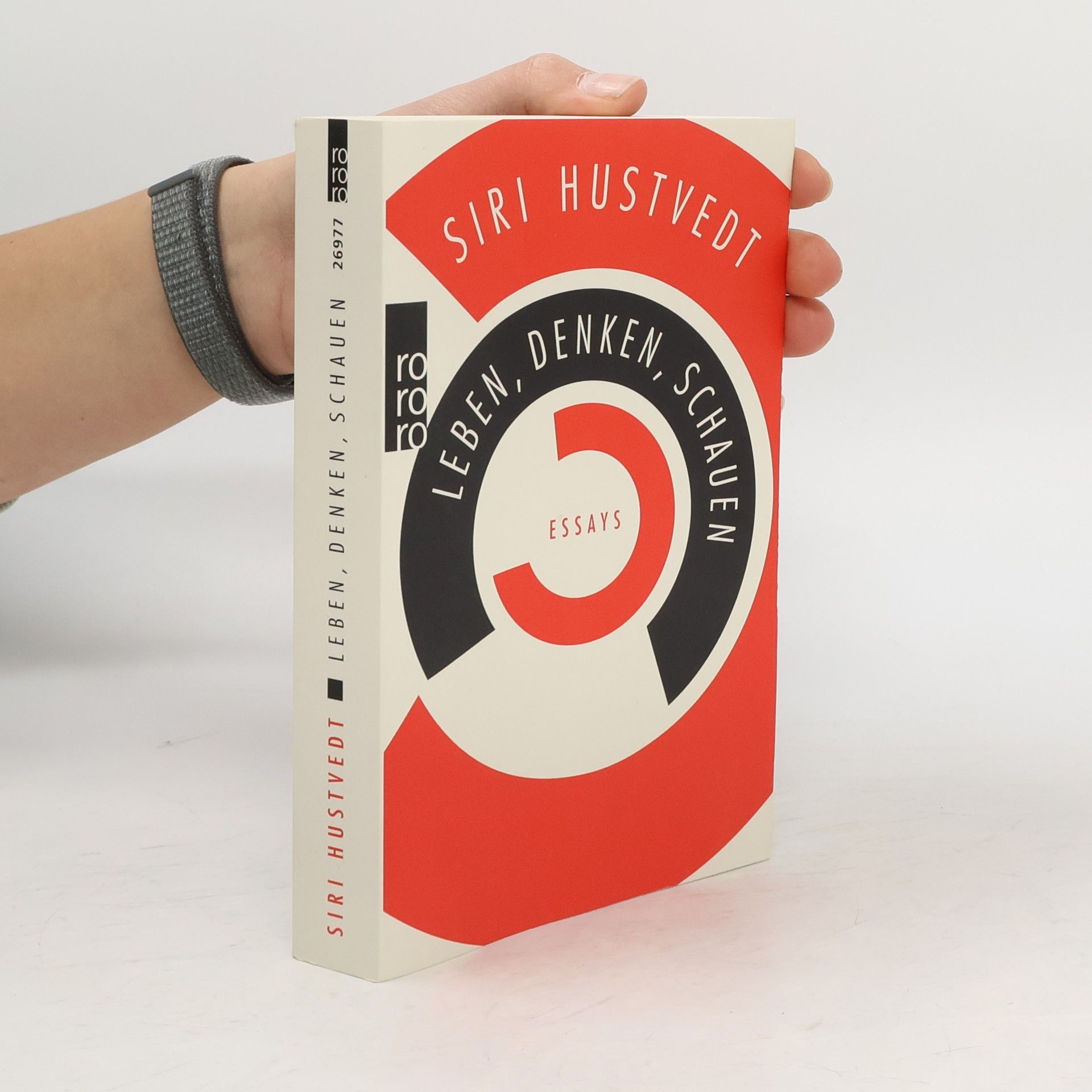 Siri Hustvedt Leben, Denken, Schauen