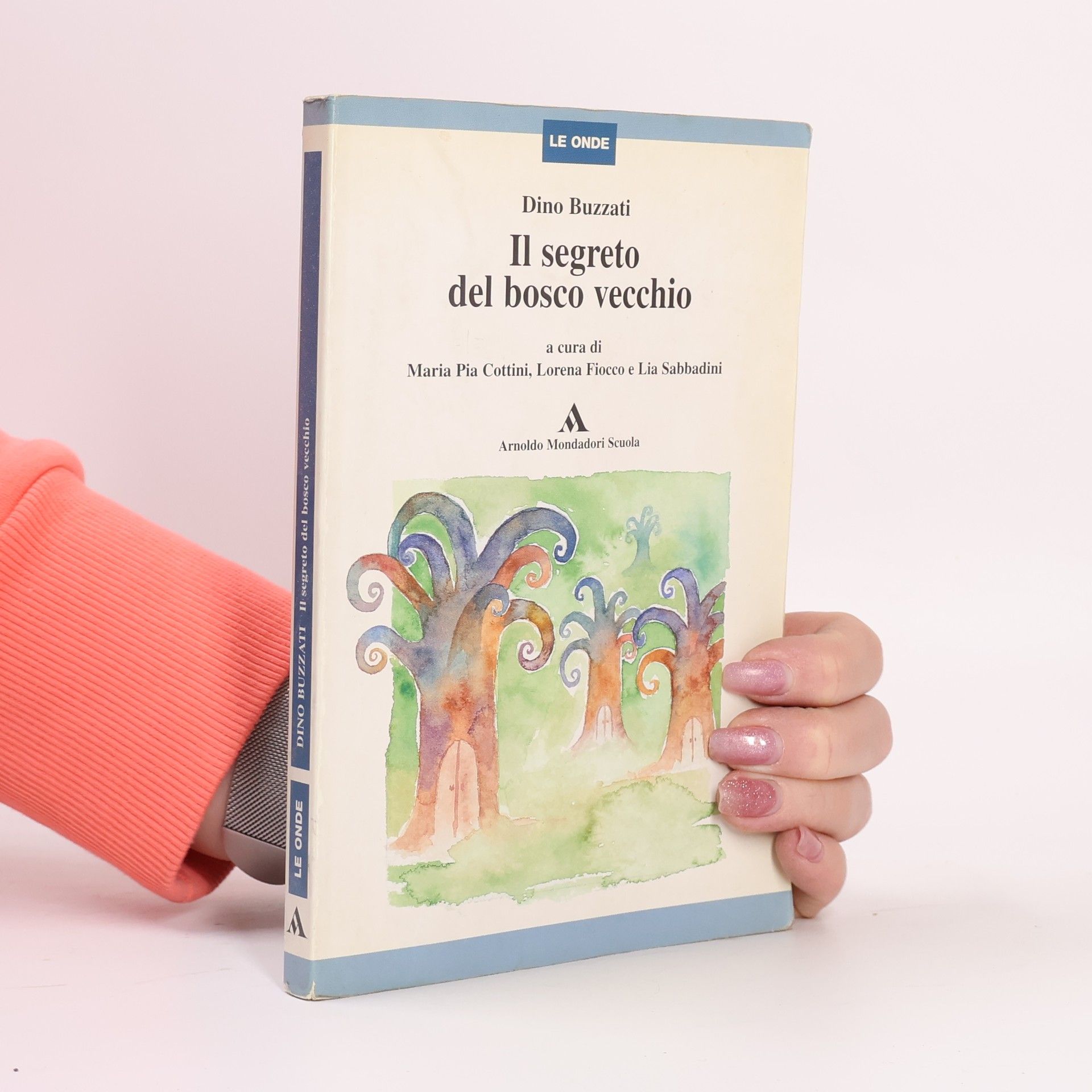 Dino Buzzati Il segreto del Bosco Vecchio