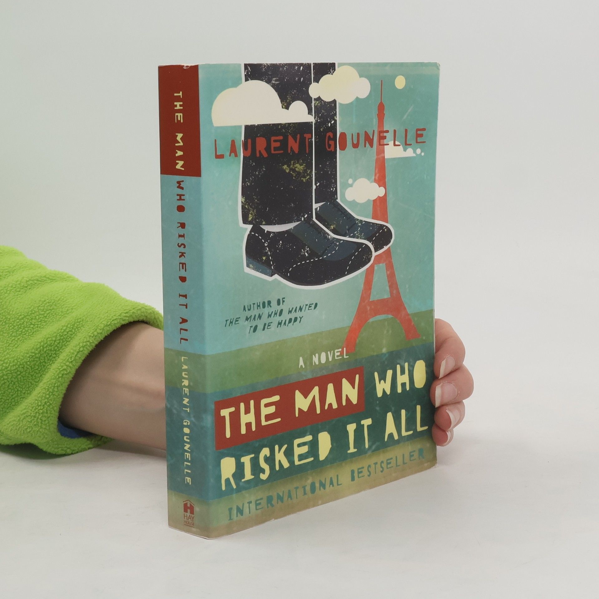 Laurent Gounelle The Man Who Risked It All