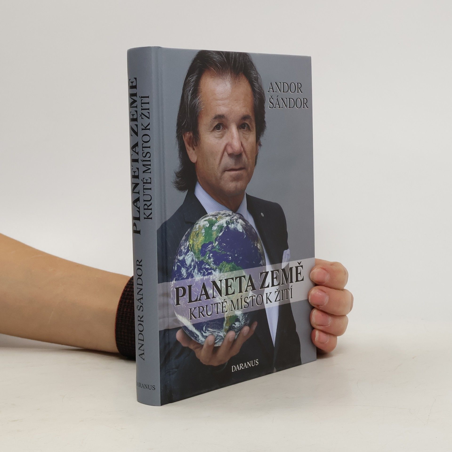 Andor Šándor Planeta Země. Kruté místo k žití