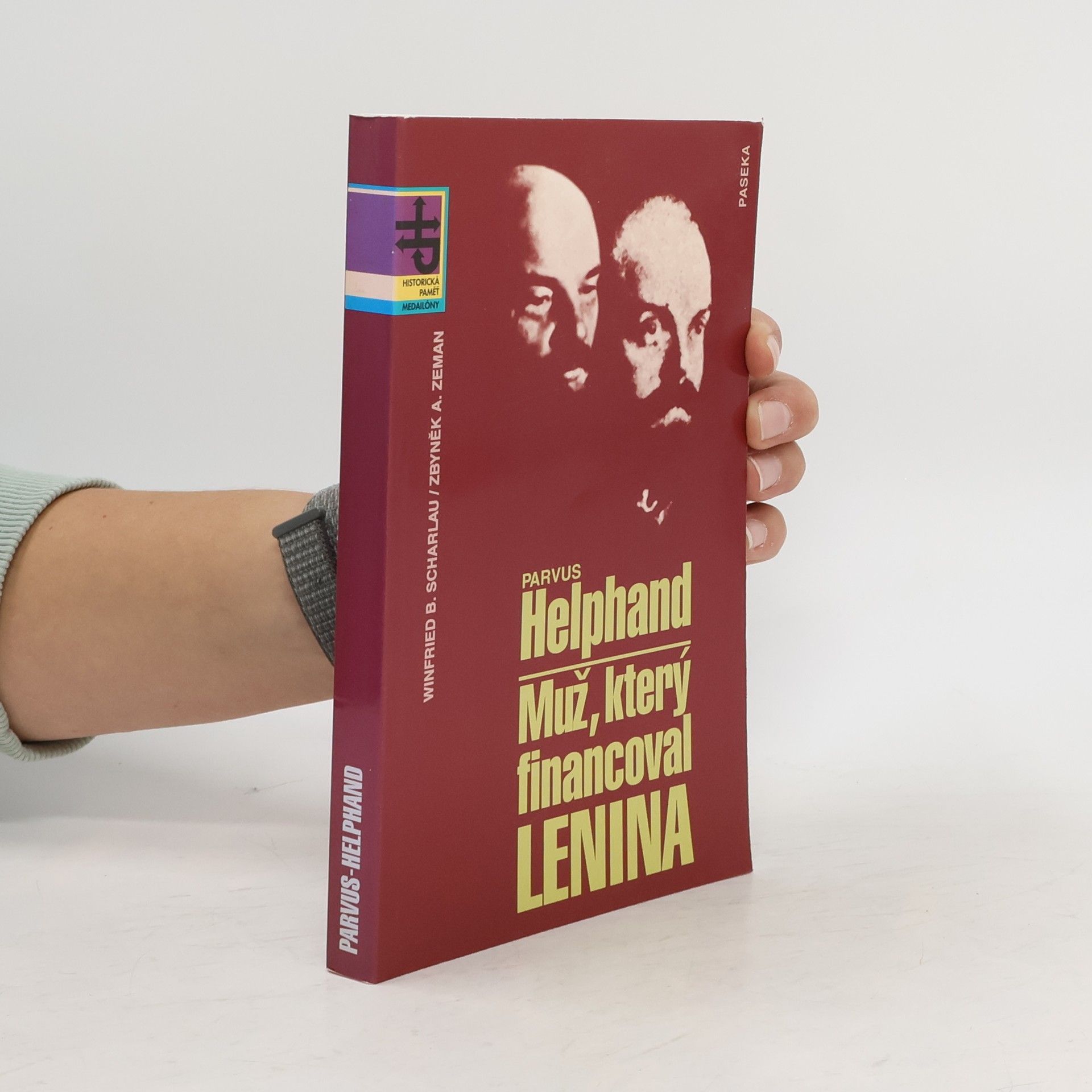 Parvus Helphand. Muž, který financoval Lenina