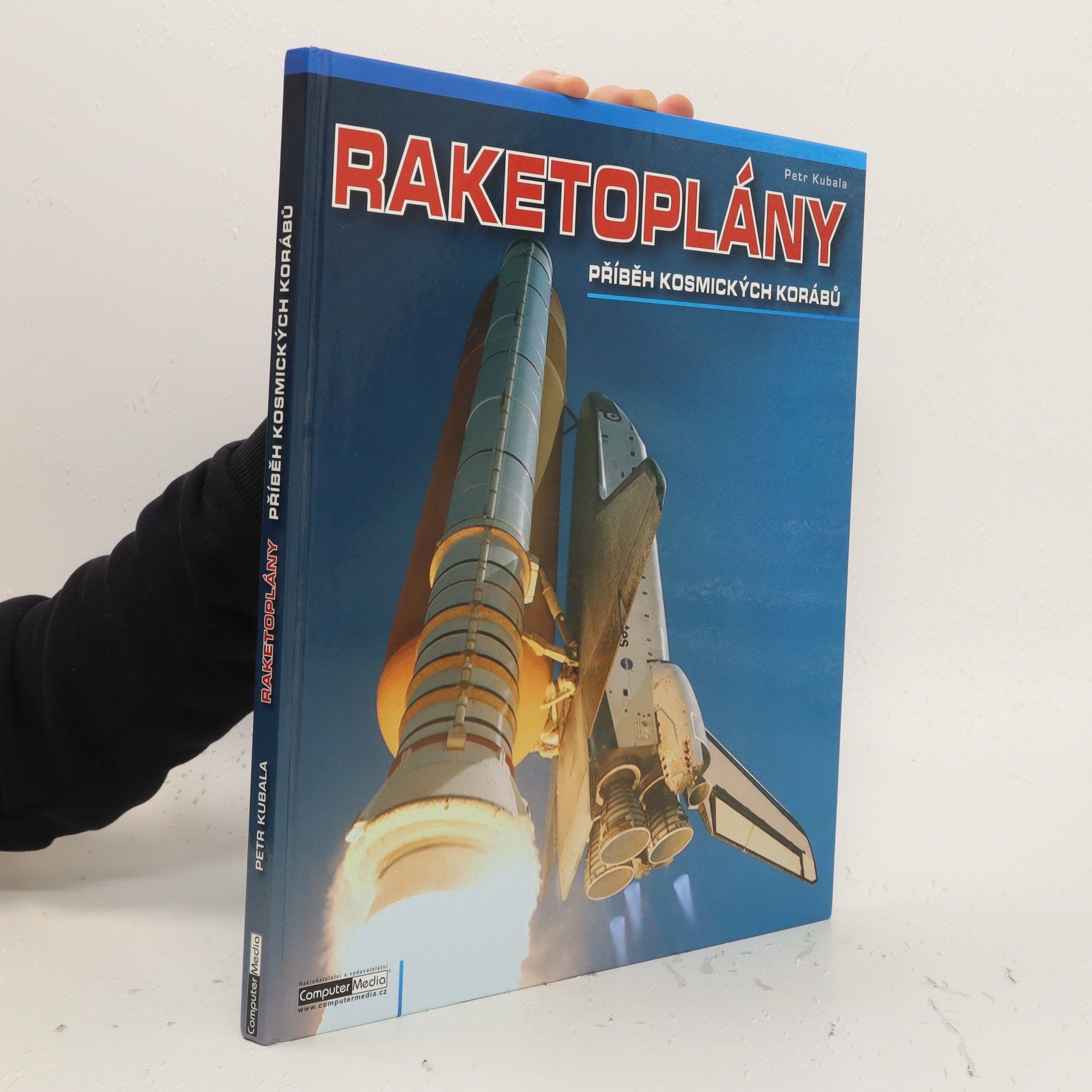 Petr Kubala Raketoplány - Příběh kosmických korábů
