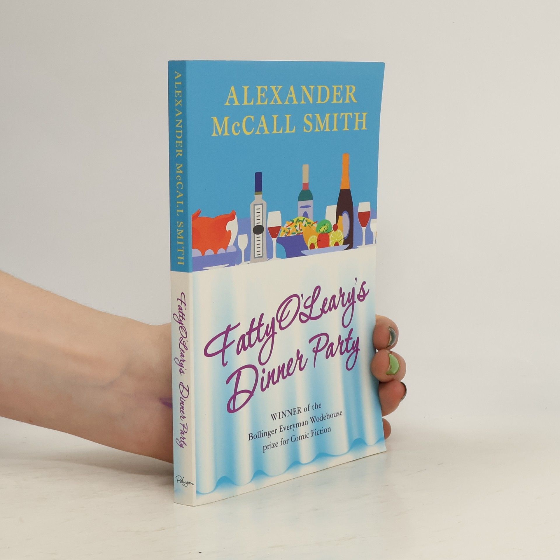 Alexander McCall Smith Fatty O'Leary's Dinner Party