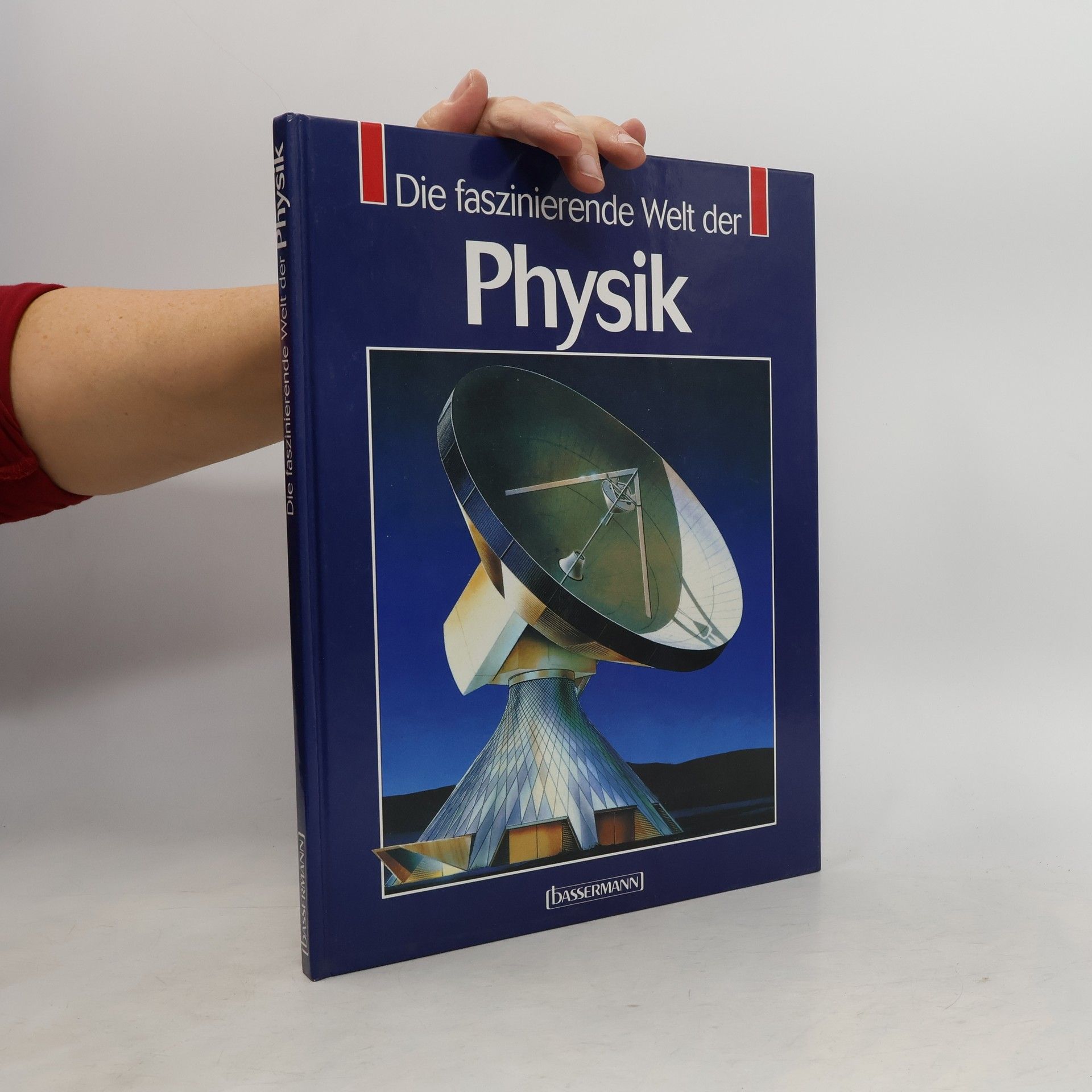 Die faszinierende Welt der Physik