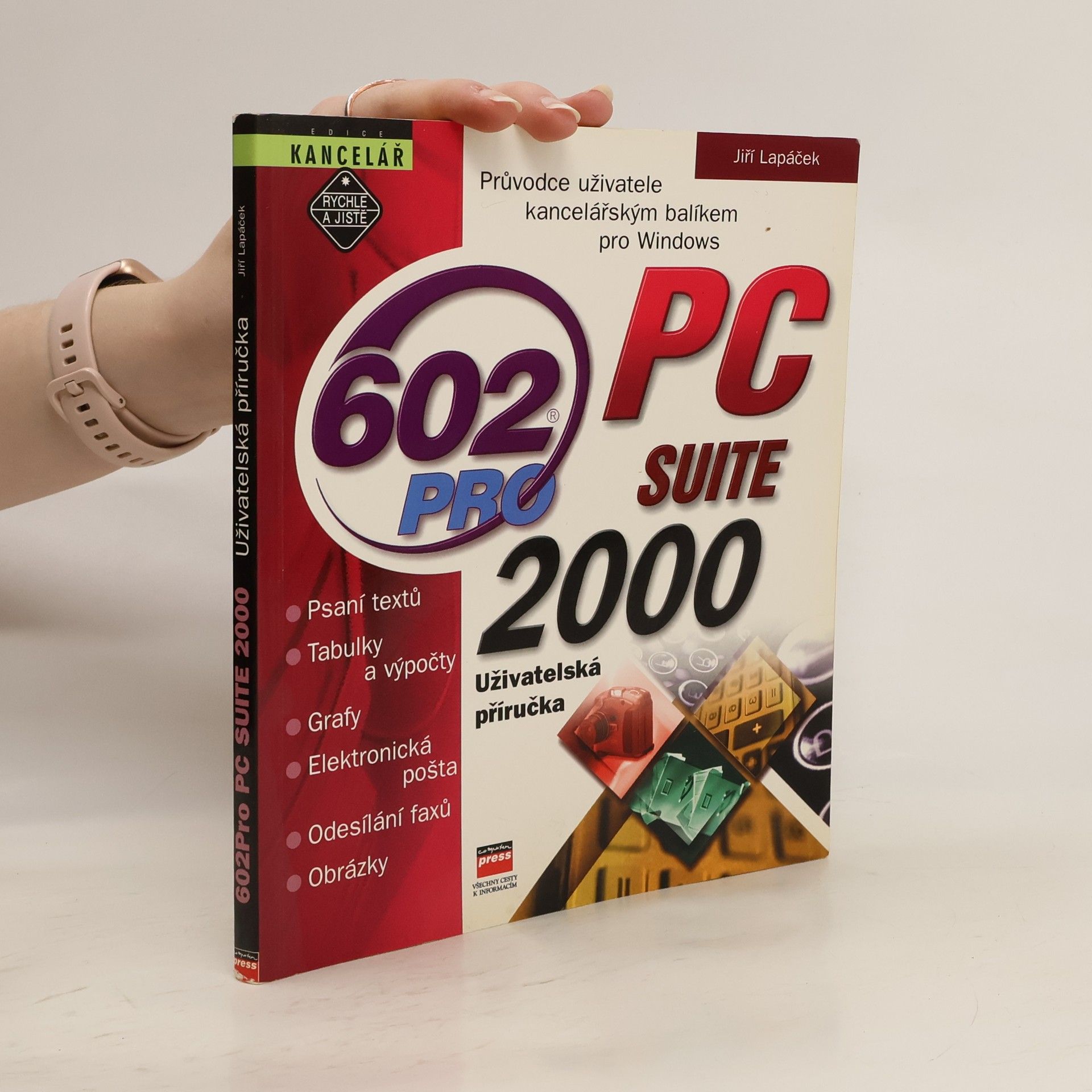 Jiří Lapáček 602Pro PC SUITE 2000. Uživatelská příručka