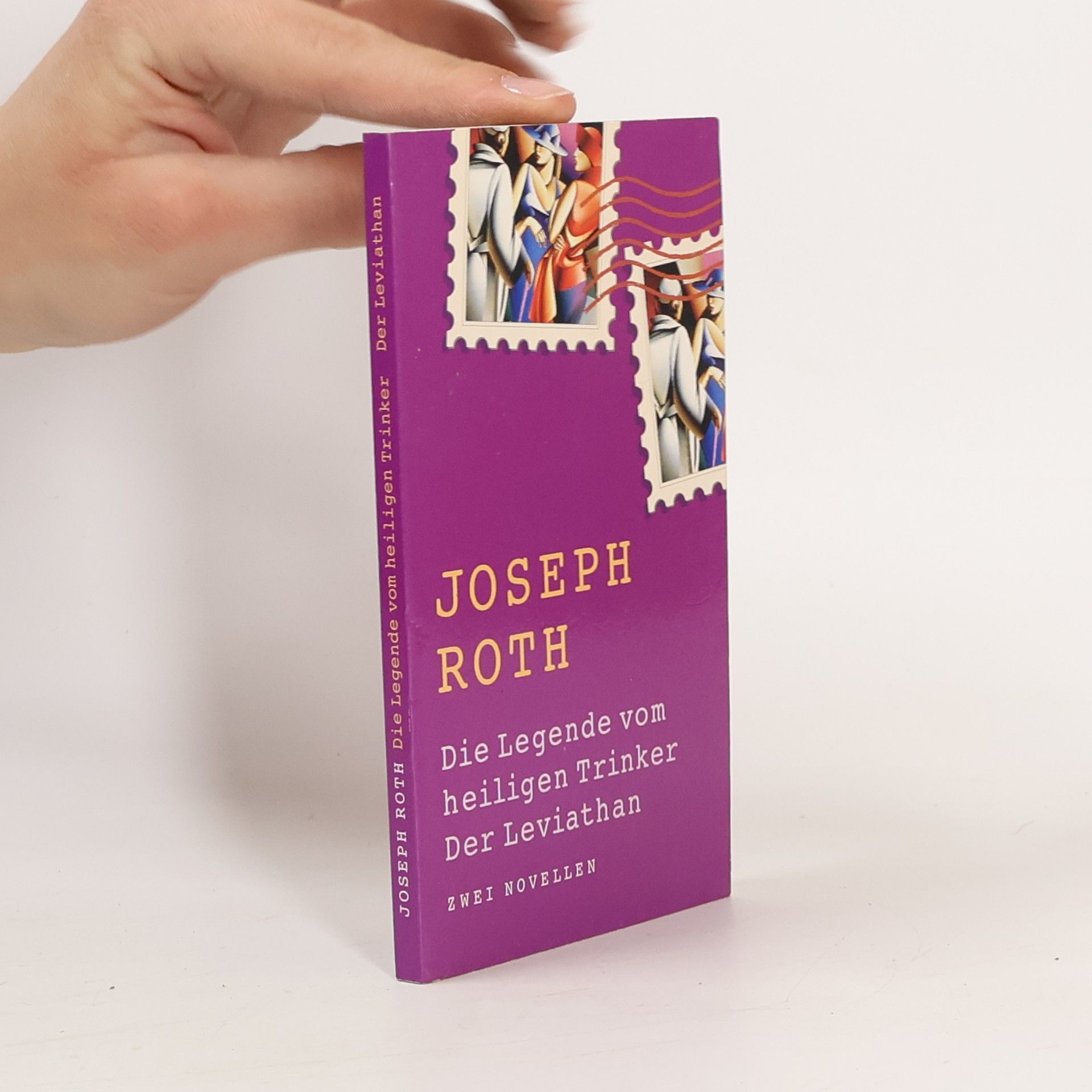 Joseph Roth Die Legende vom heiligen Trinker. Der Leviathan
