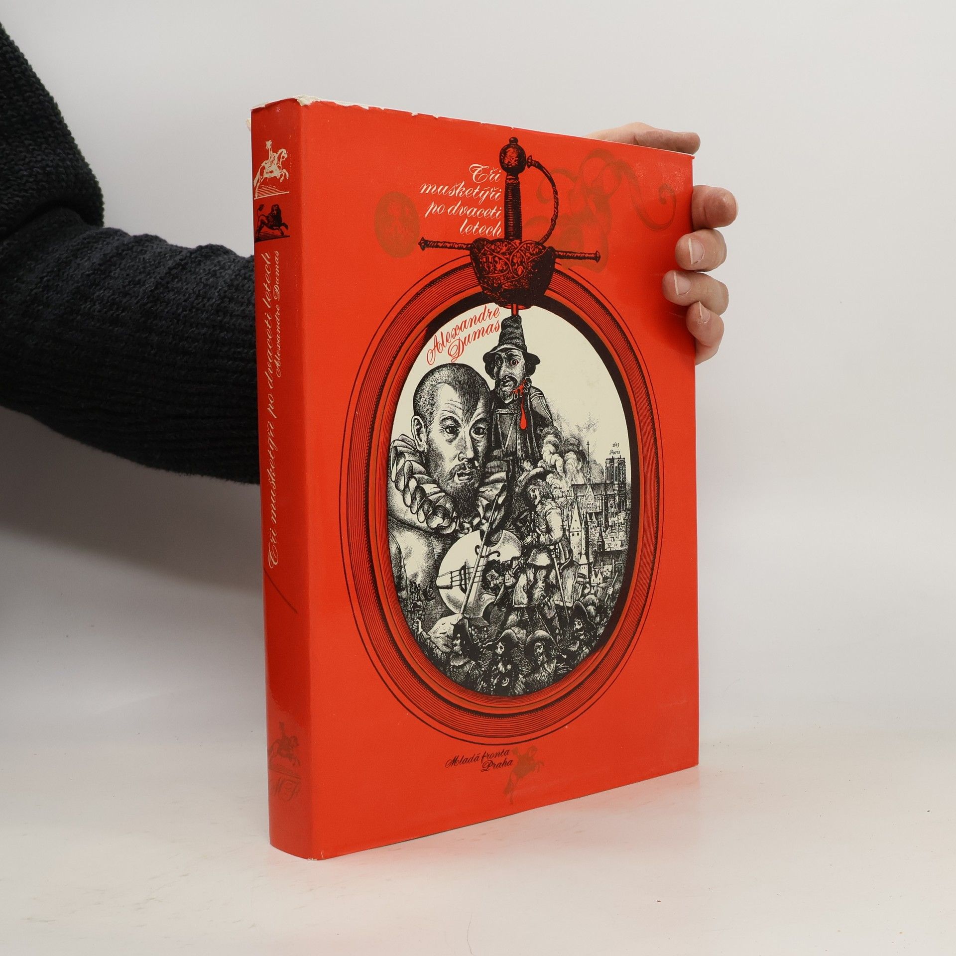 Alexandre Dumas starší Tři mušketýři po dvaceti letech