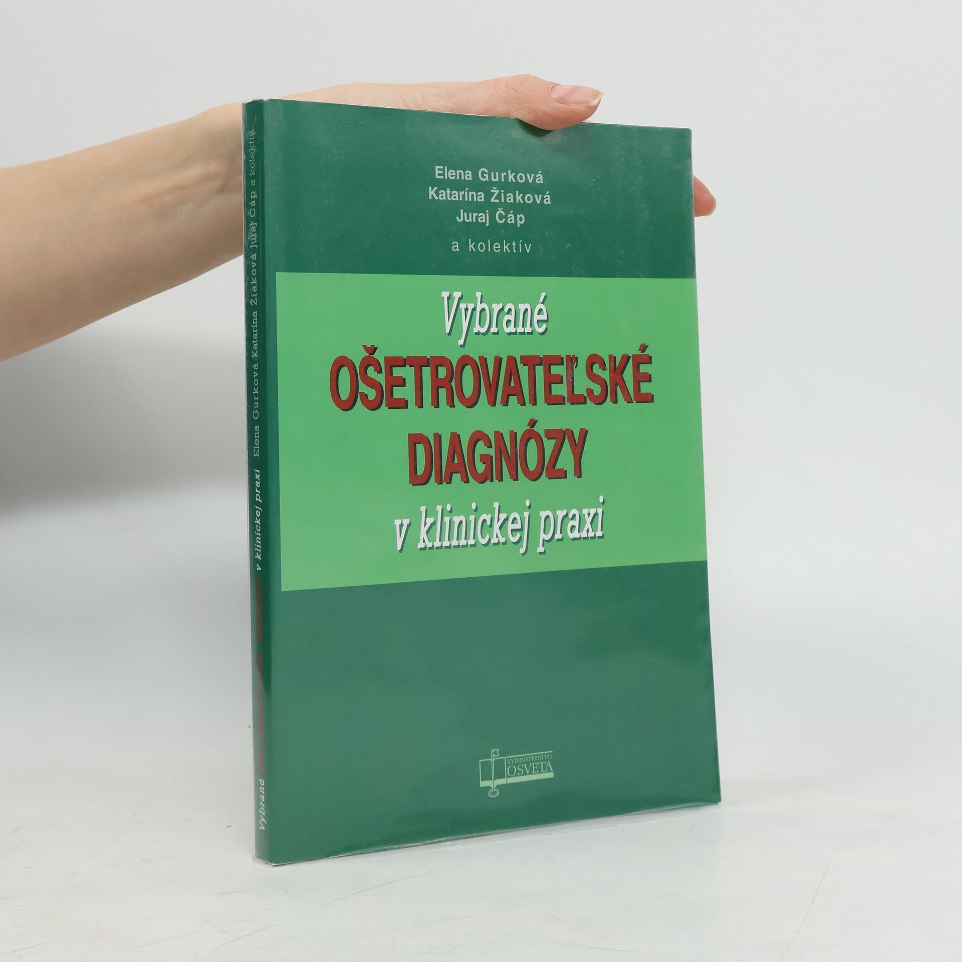 Vybrané ošetrovateľské diagnózy v klinickej praxi