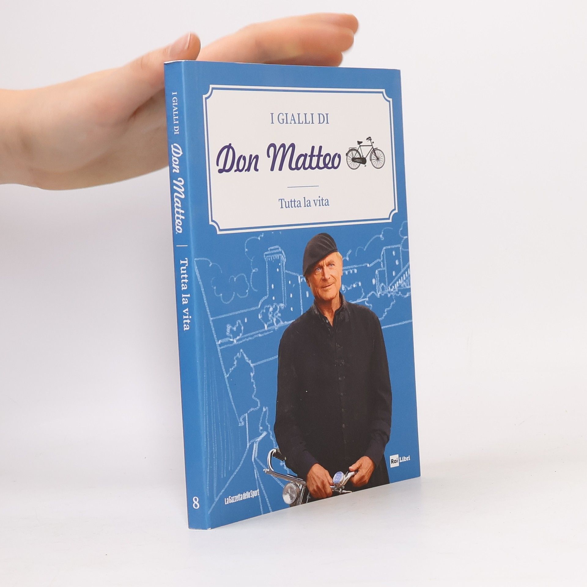 Don Matteo Tutta la vita