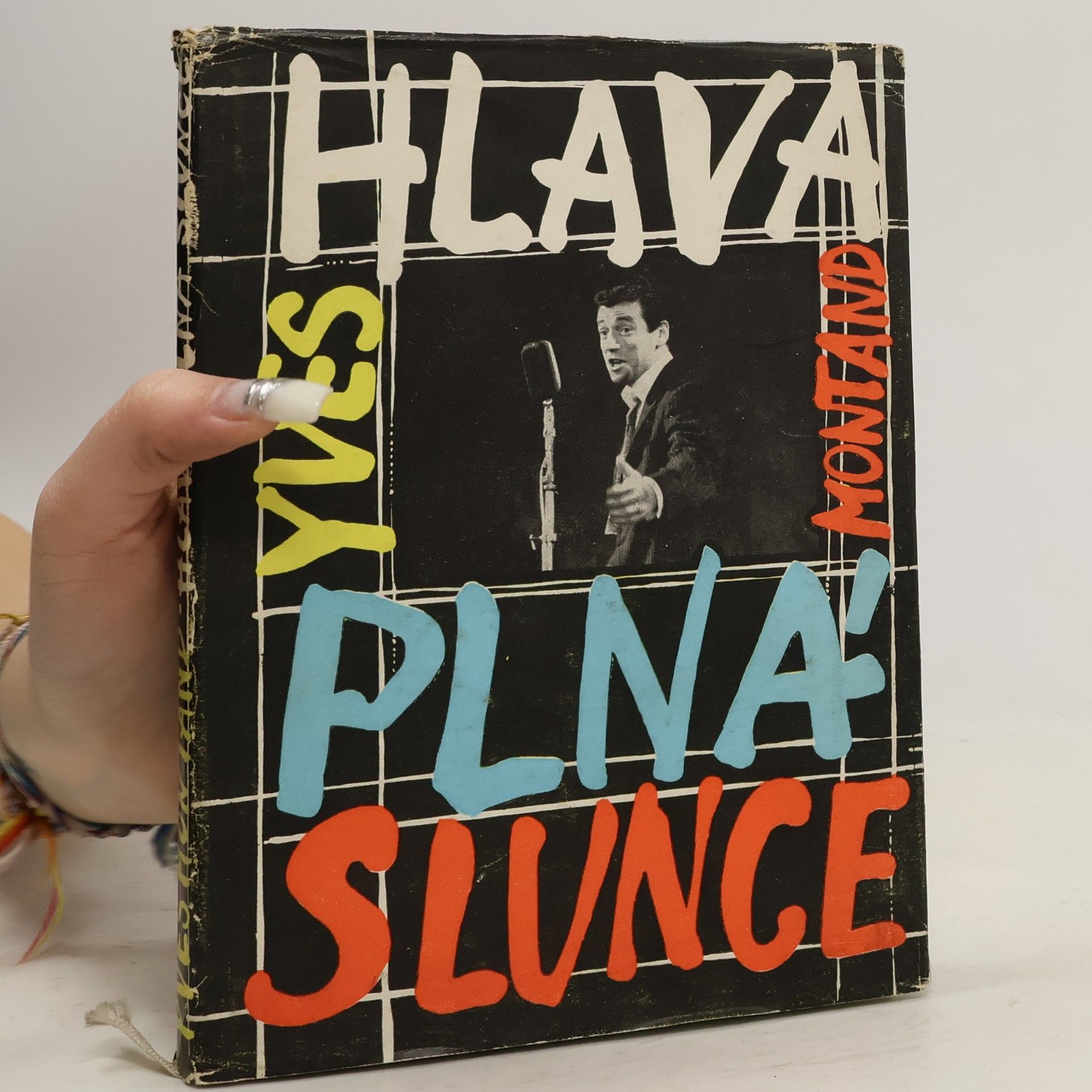 Yves Montand Hlava plná slunce