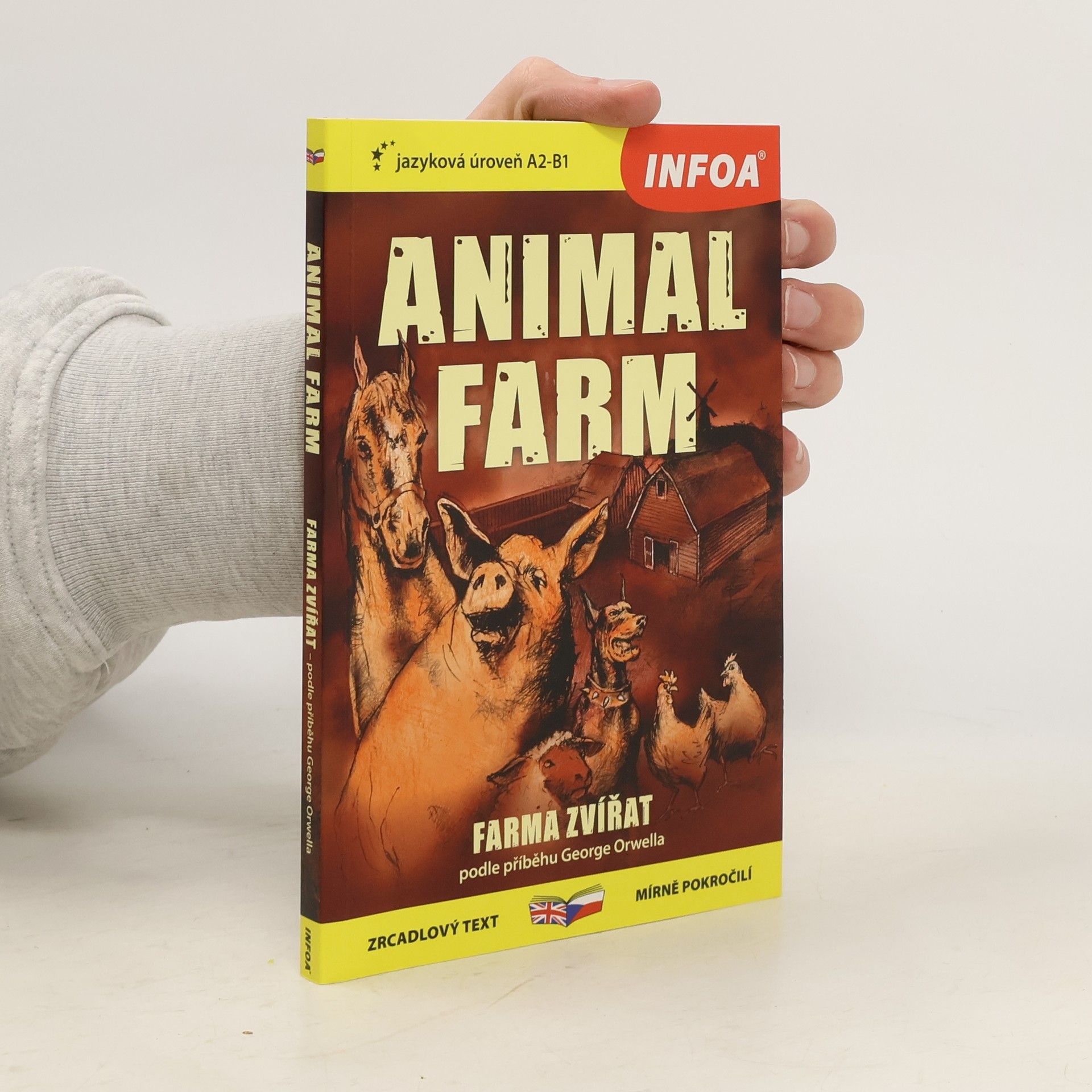 George Orwell Animal farm. Farma zvířat